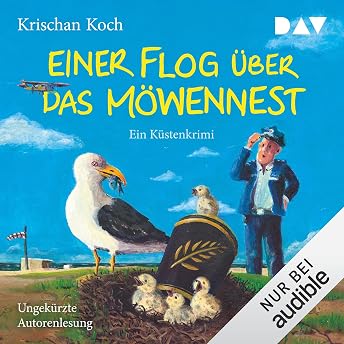 Einer flog über das Möwennest Hörbuch von Krischan Koch