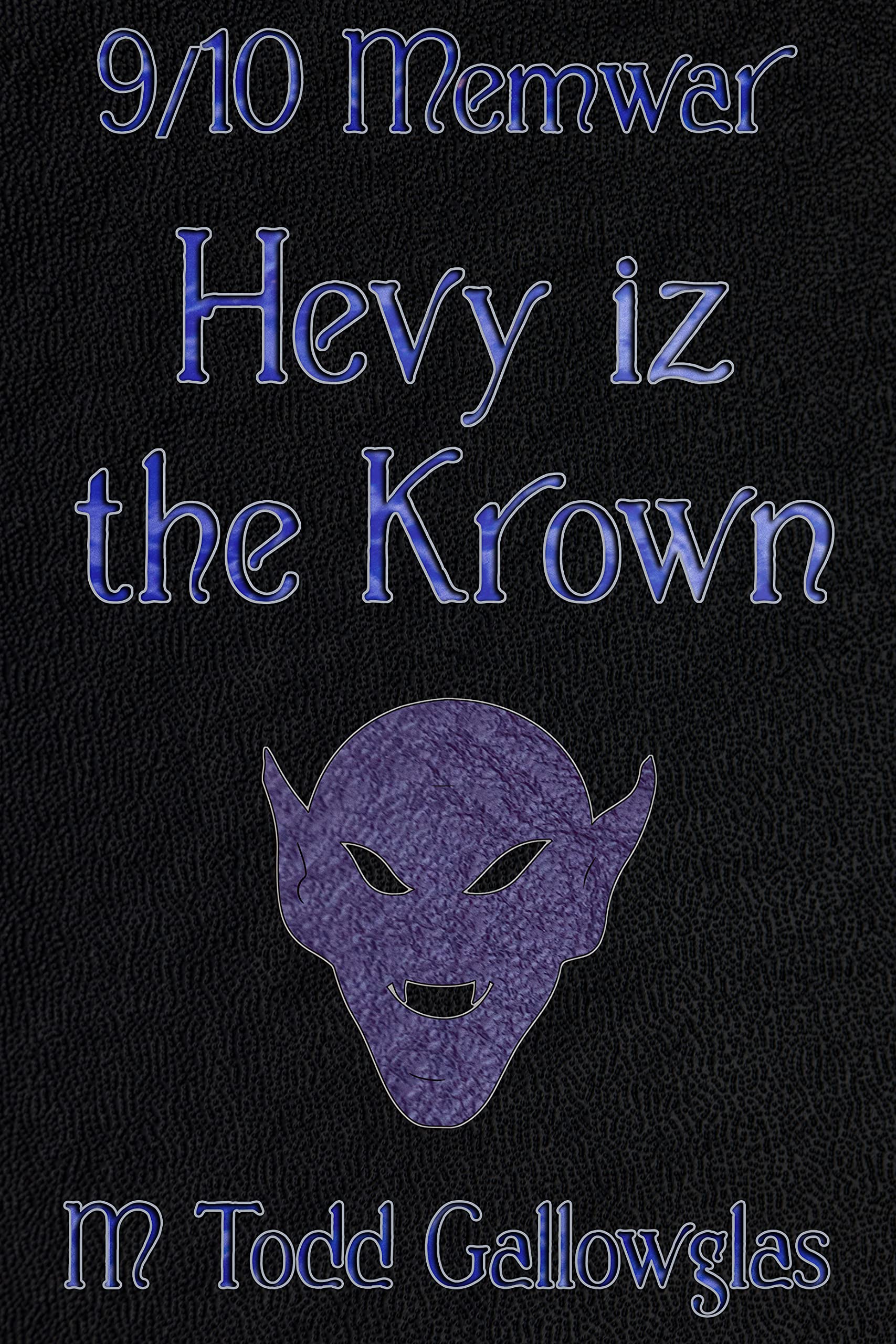 Cover of Hevy Iz the Krown