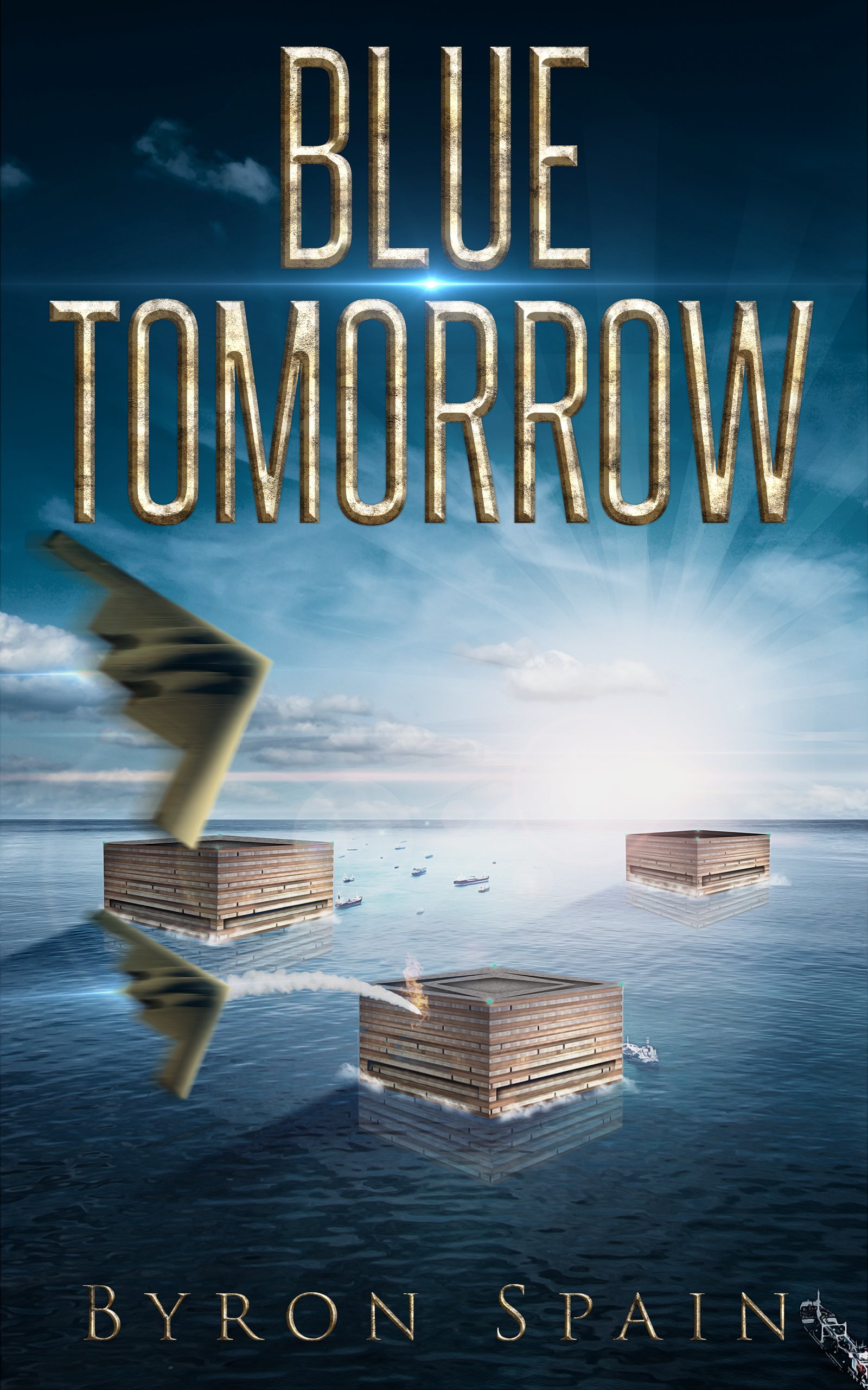 Blue Tomorrow (The Progreso Trilogy Book 1)