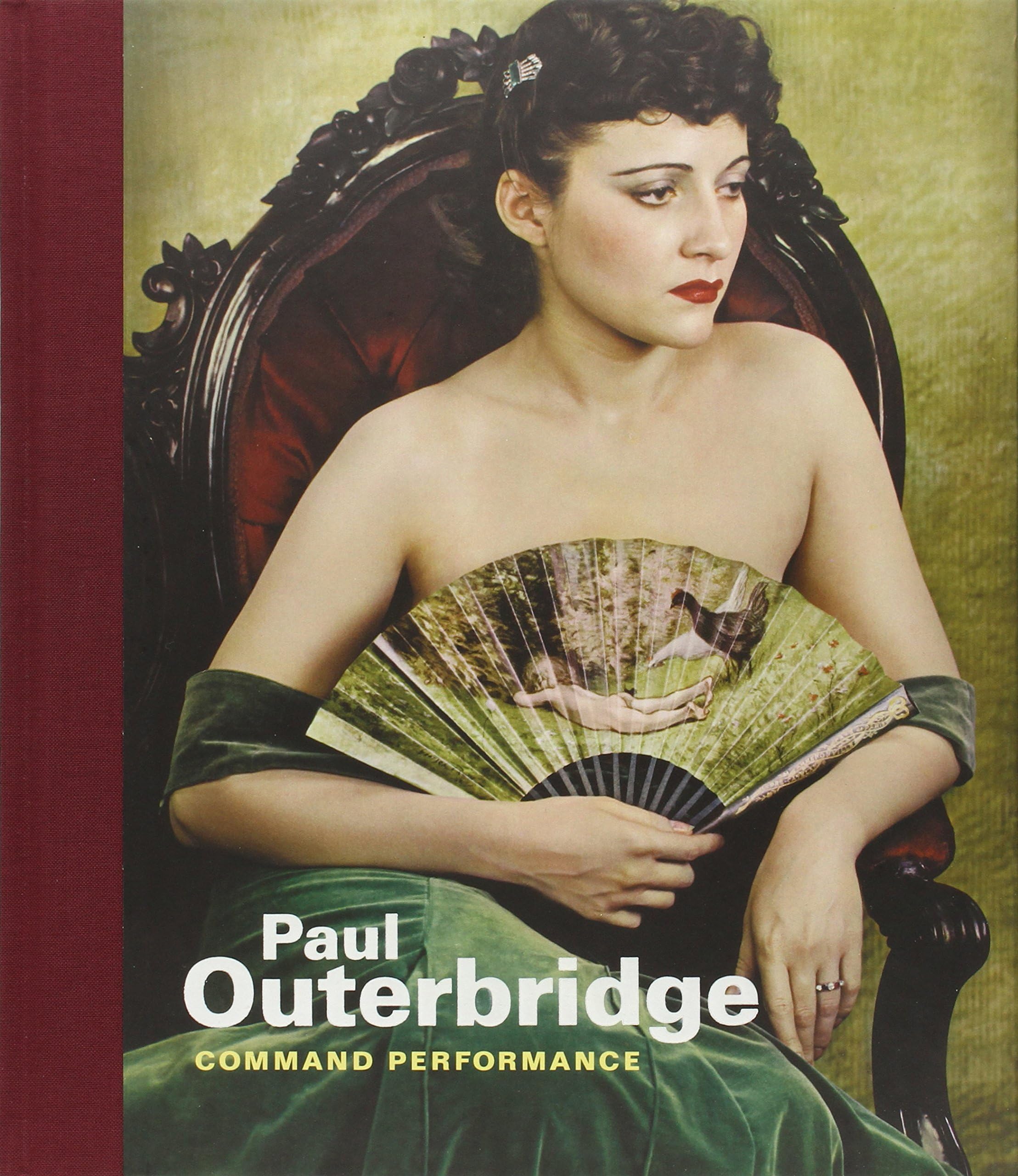 Paul Outerbridge: Command Performance Hardcover โ May 15, 2009