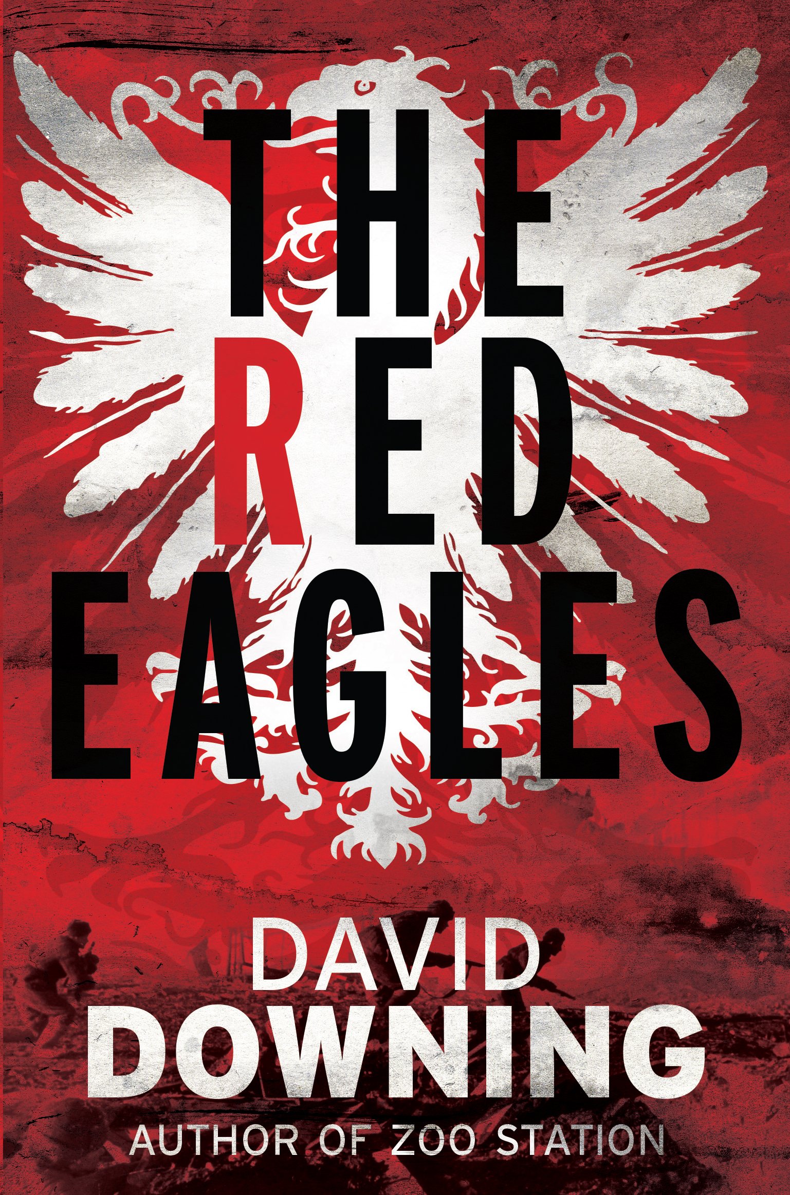 The Red Eagles By David Downing