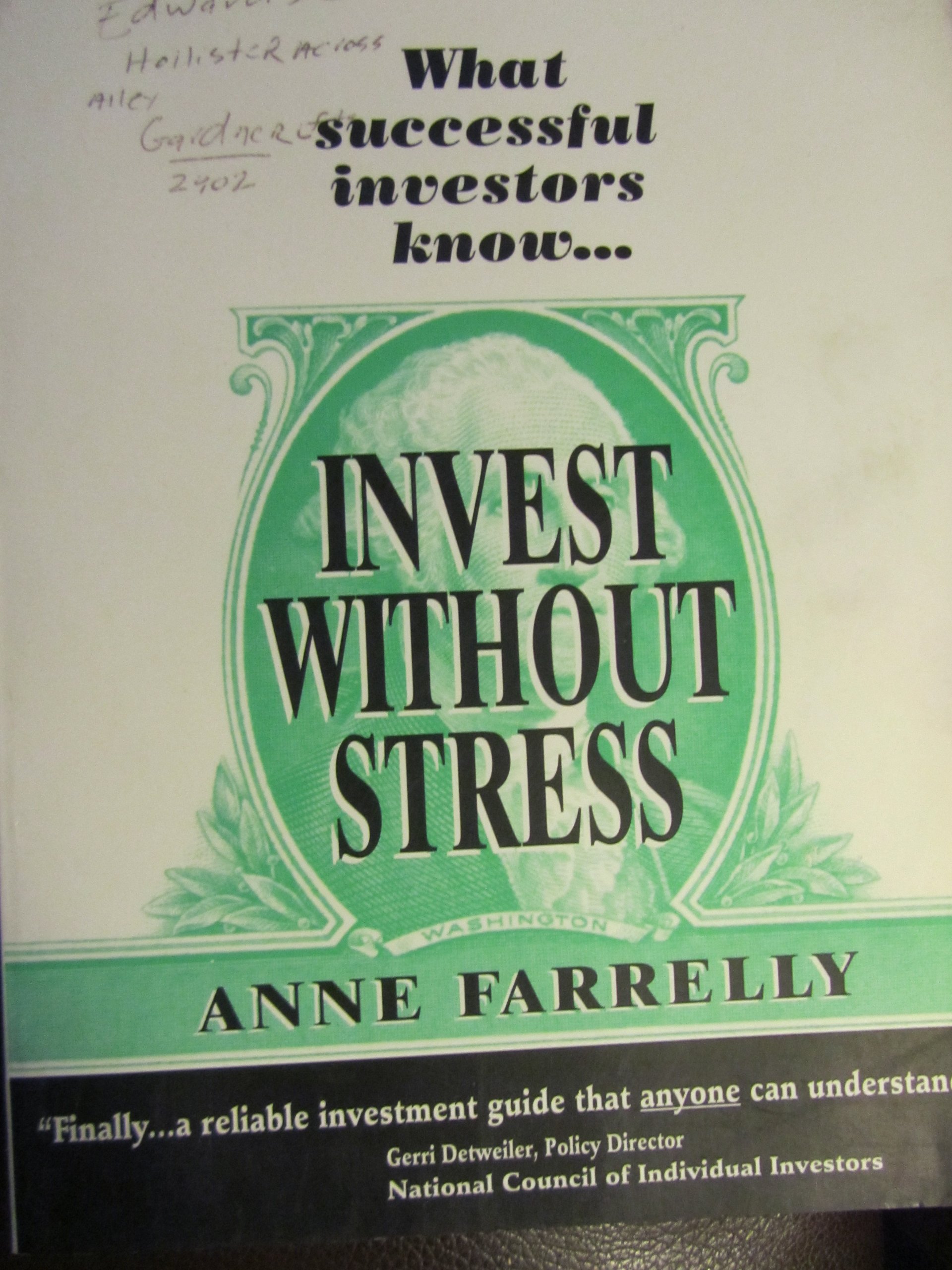 Invest without Stress: What Successful Investors Know
