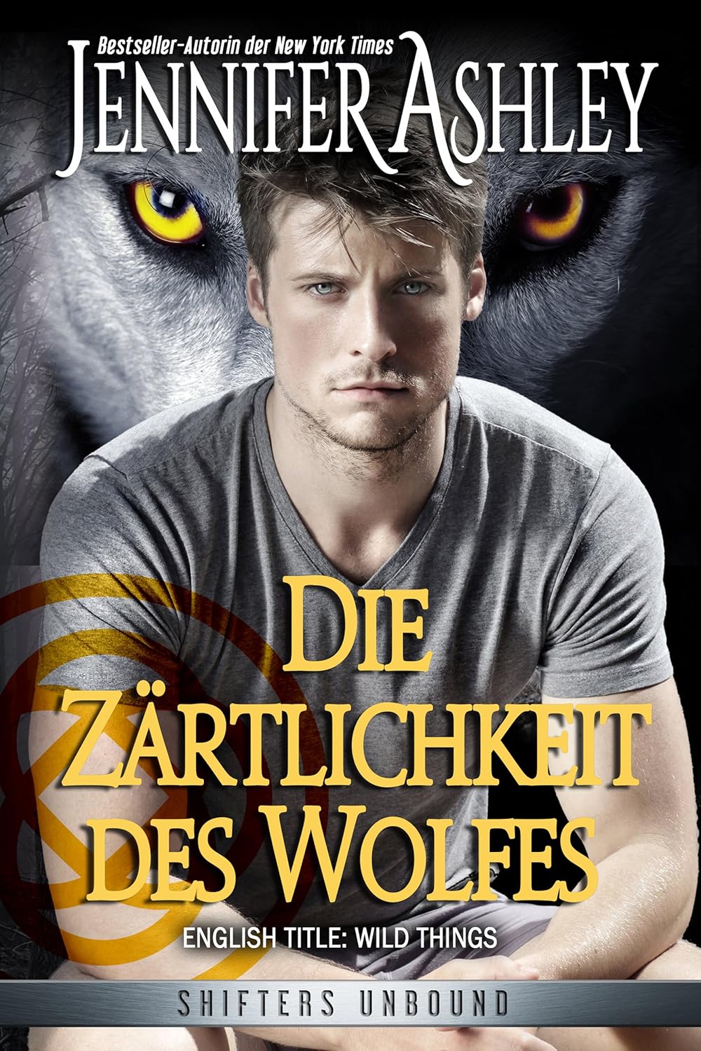 Die Zärtlichkeit des Wolfes (Shifters Unbound Deutsche Ausgabe) eBook