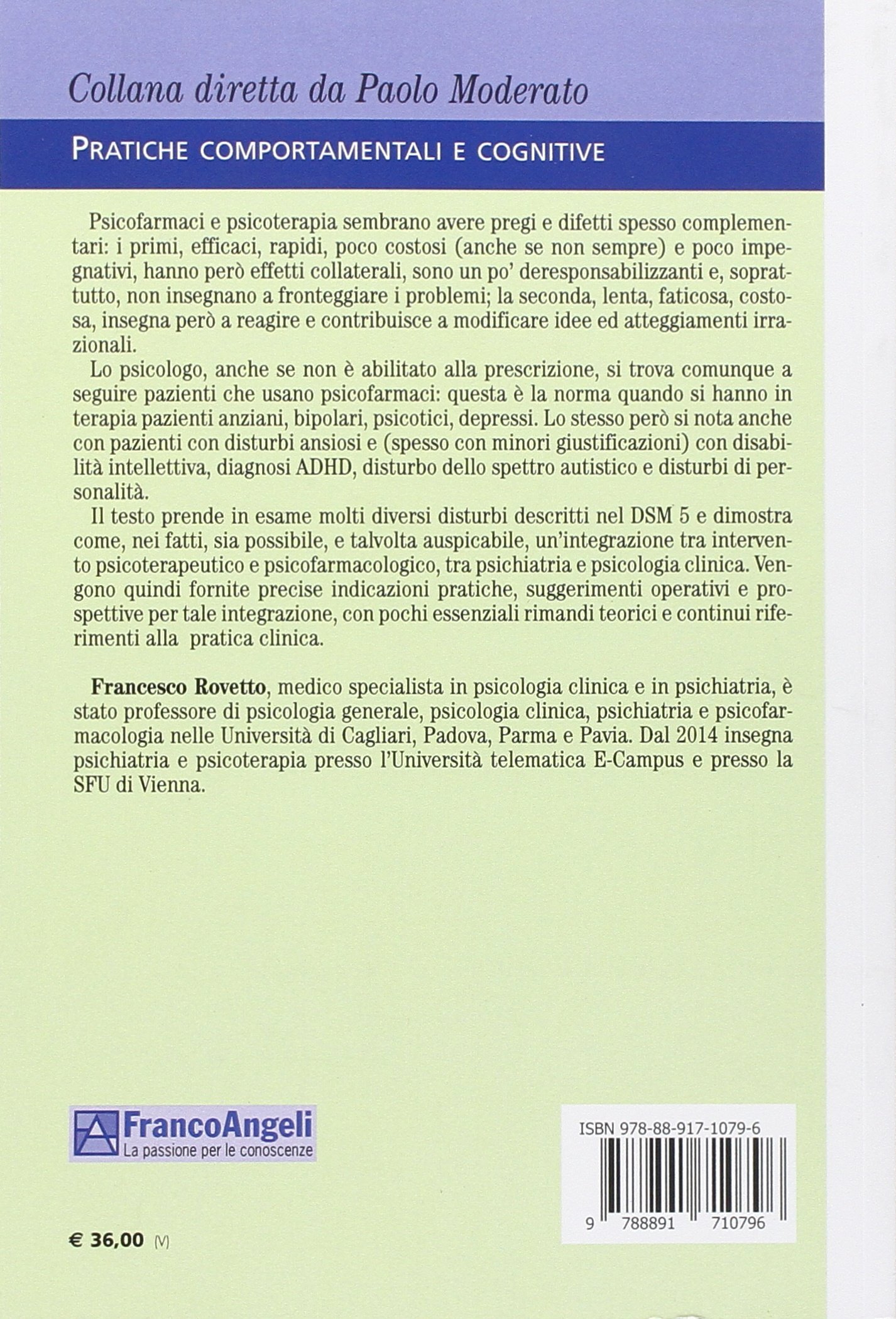 Psicologia clinica, psichiatria, psicofarmacologia. Uno spazio d'integrazione