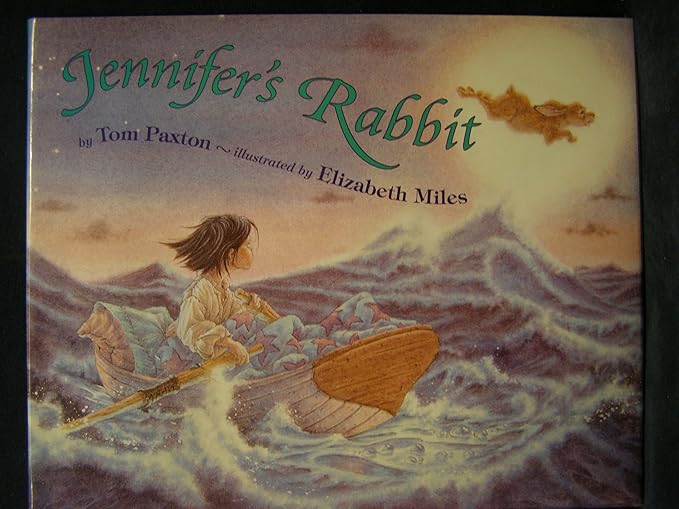 Jennifer's Rabbit: Paxton, Tom, Miles, Elizabeth: 9780688152628: Amazon ...