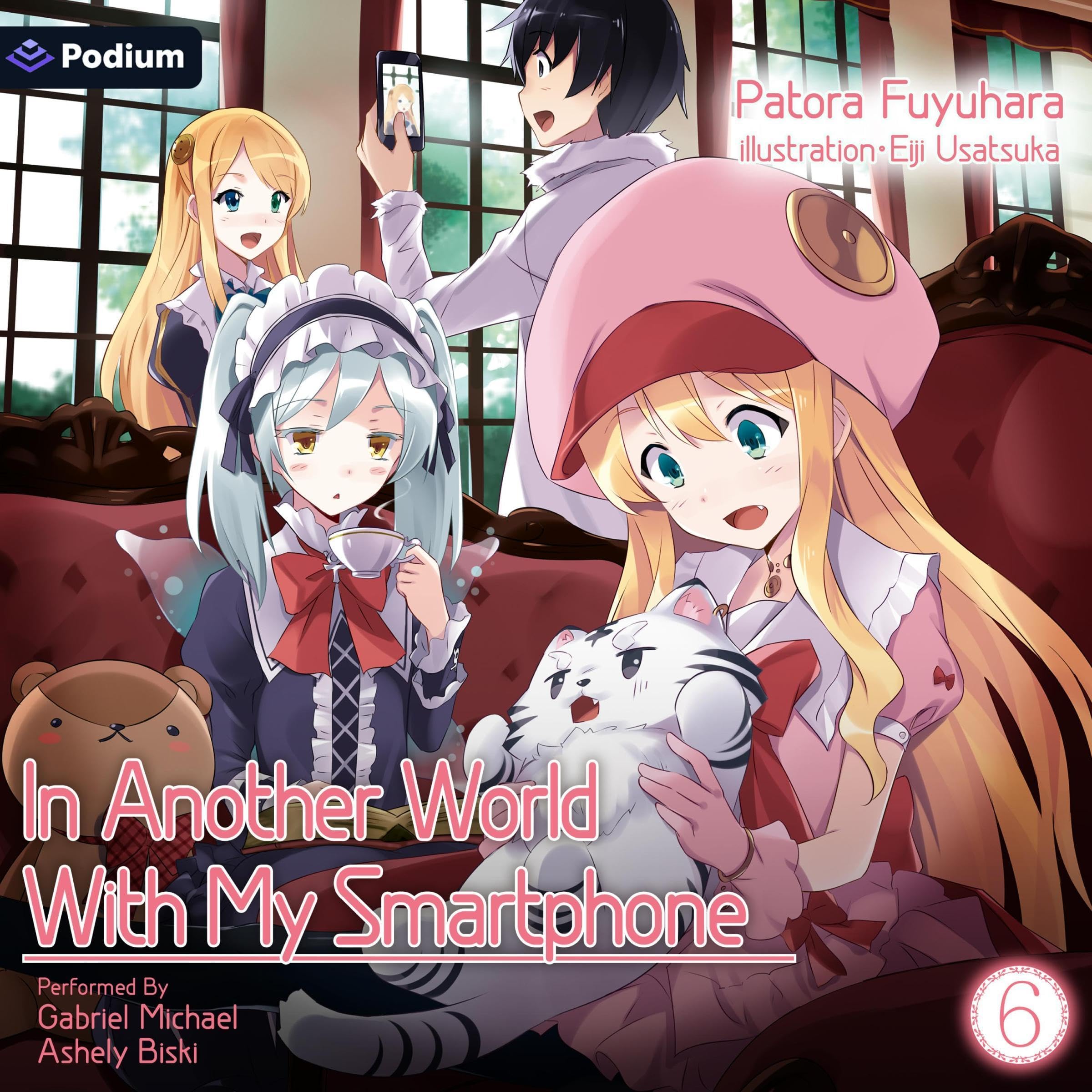 Cover art for In Another World with My Smartphone: Volume 6