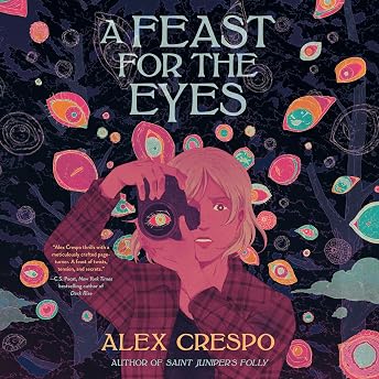 A Feast for the Eyes Audiobook by Alex Crespo episode artwork