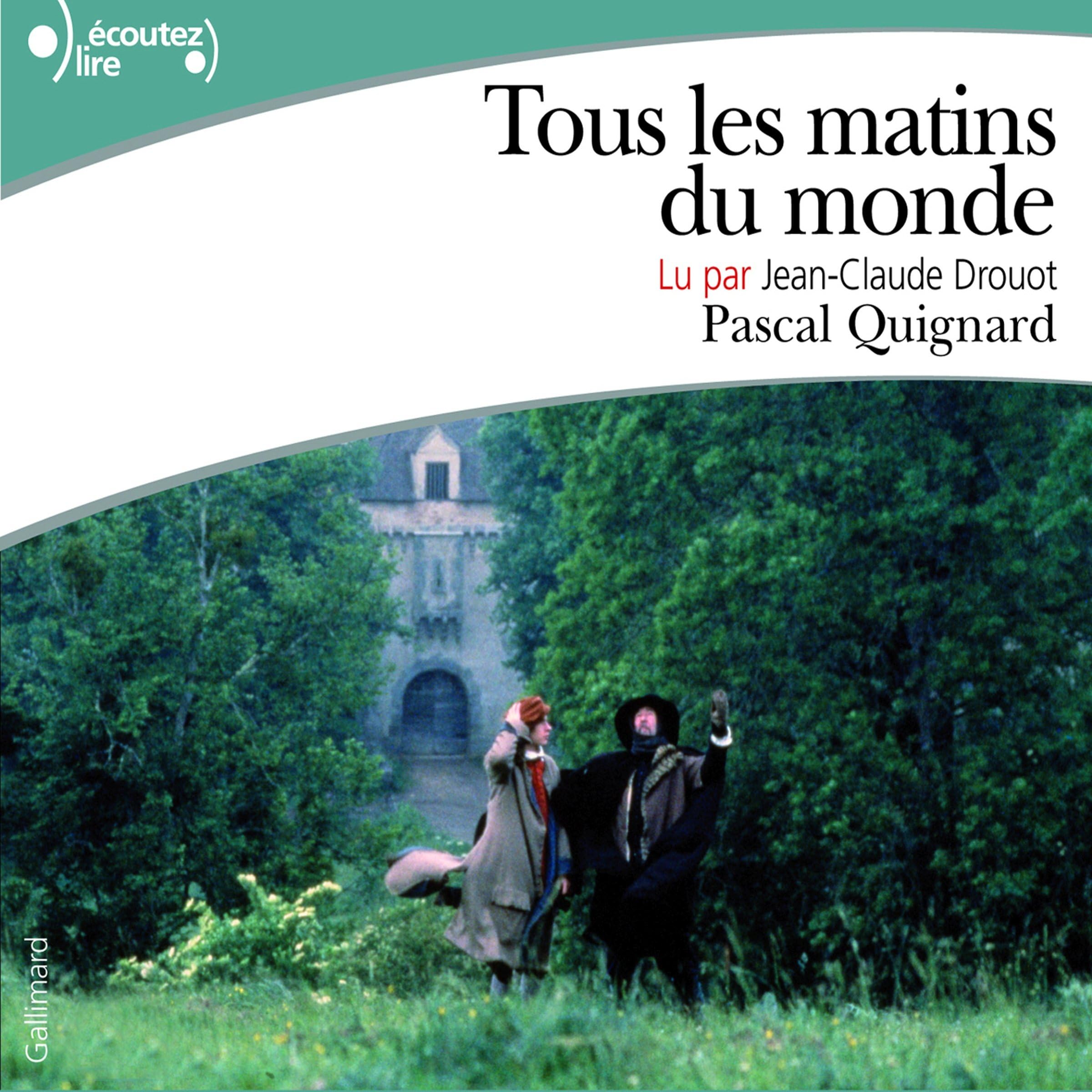 Tous les matins du monde