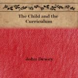 The Child and the Curriculum