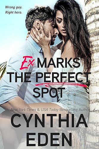 Ex Marks The Perfect Spot (Wilde Ways Book 16)