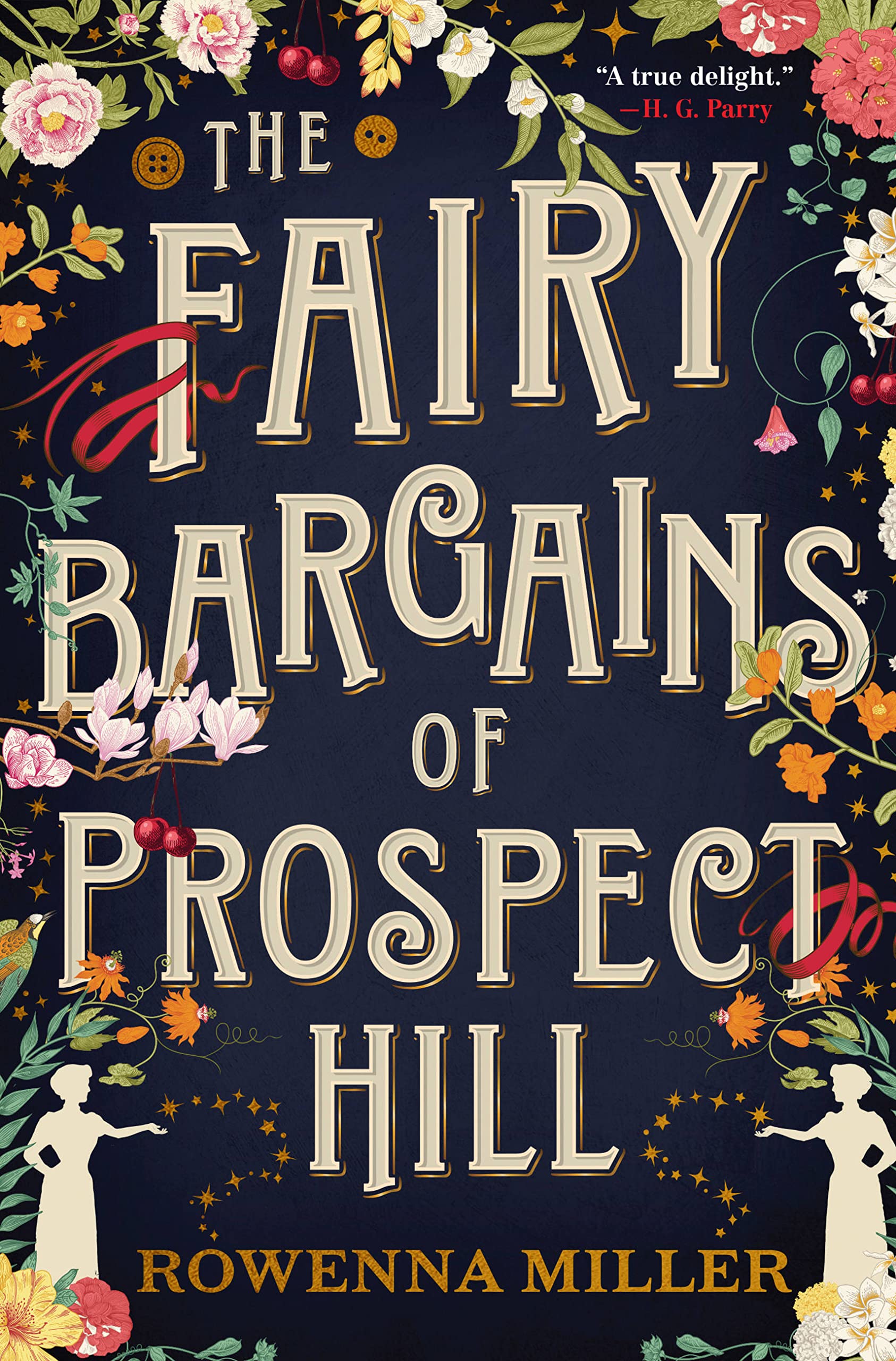 The Fairy Bargains of Prospect Hill by Rowenna Miller PAPERBACK 9780316378475