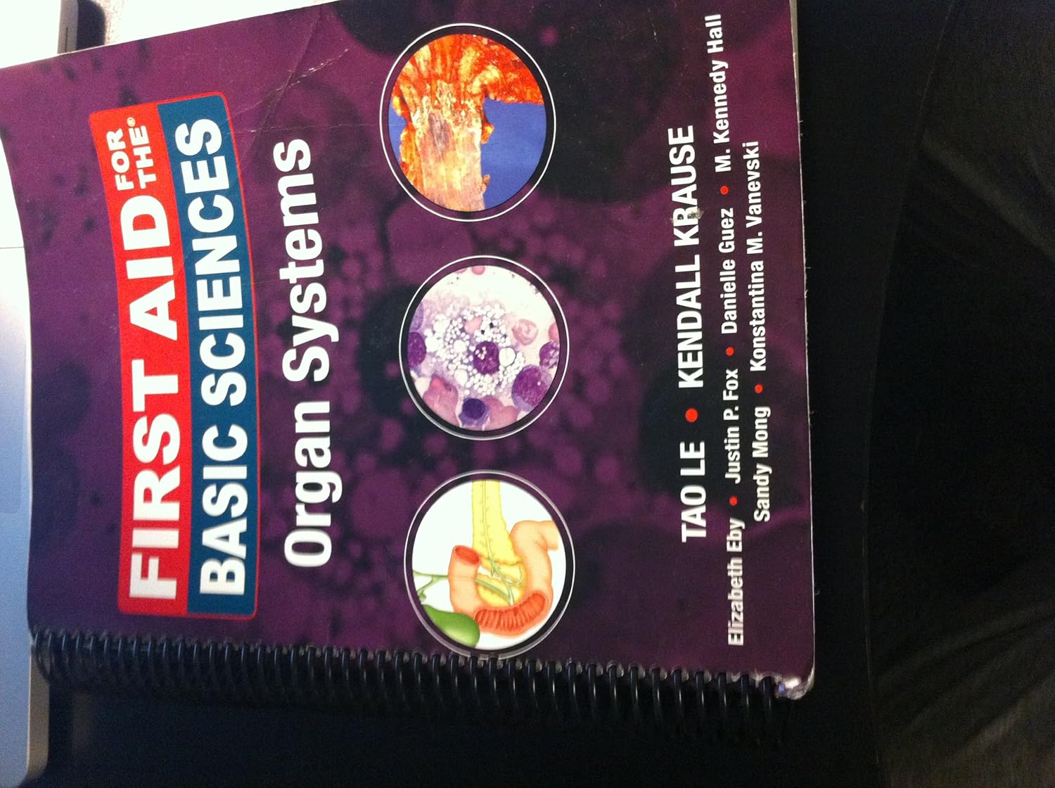 First Aid for the Basic Sciences, Organ Systems (First Aid Series