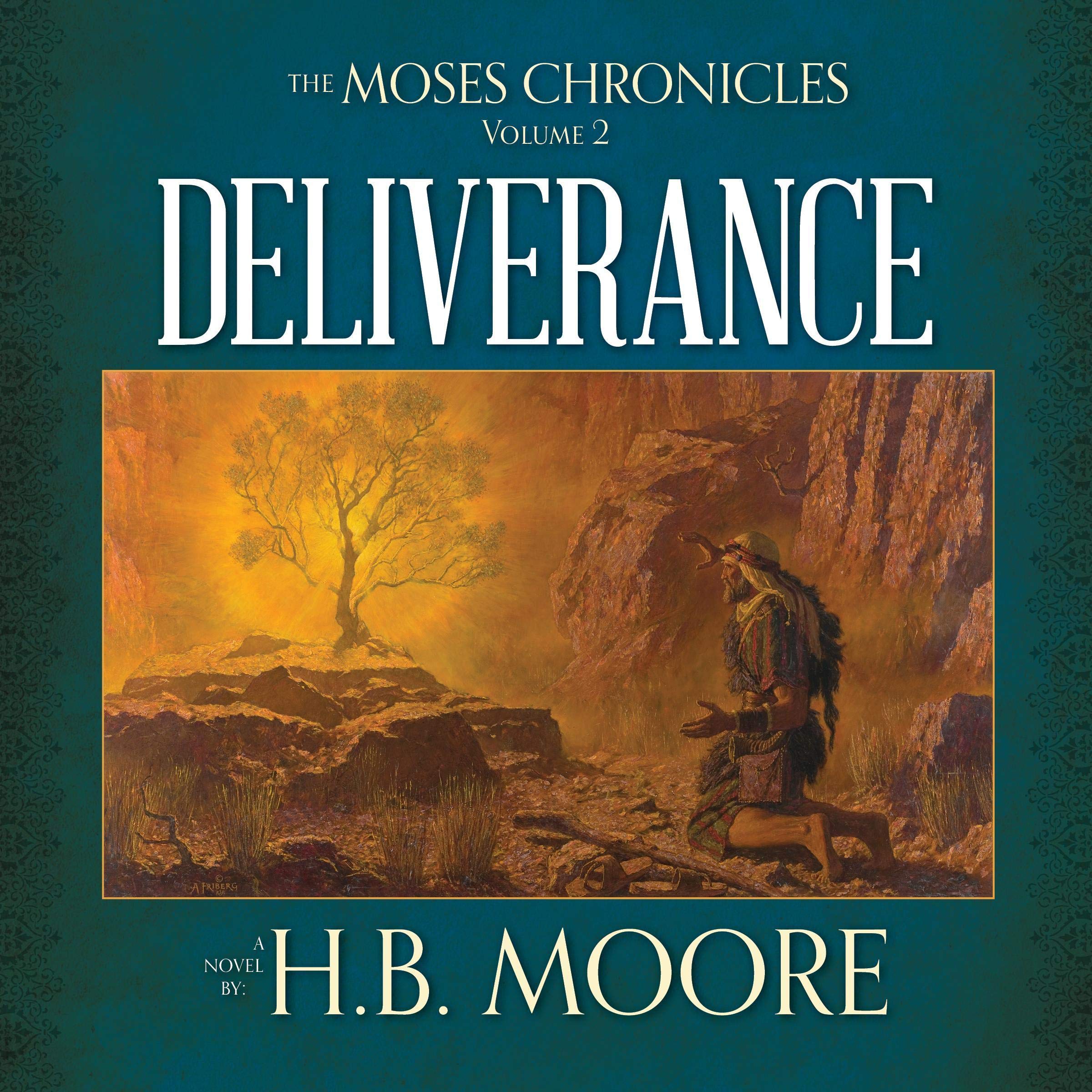 The Moses Chronicles: Deliverance
