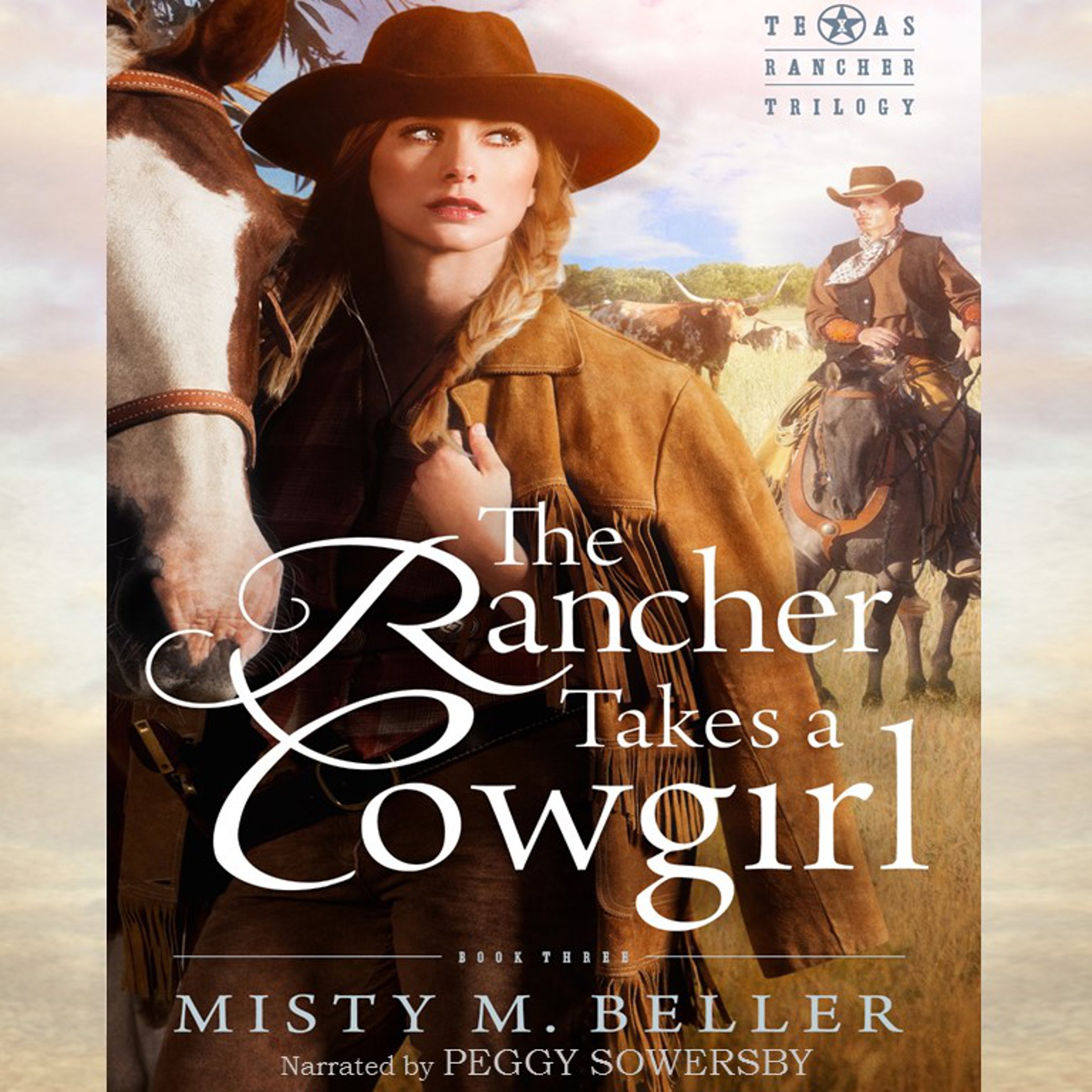 Cover art for The Rancher Takes a Cowgirl