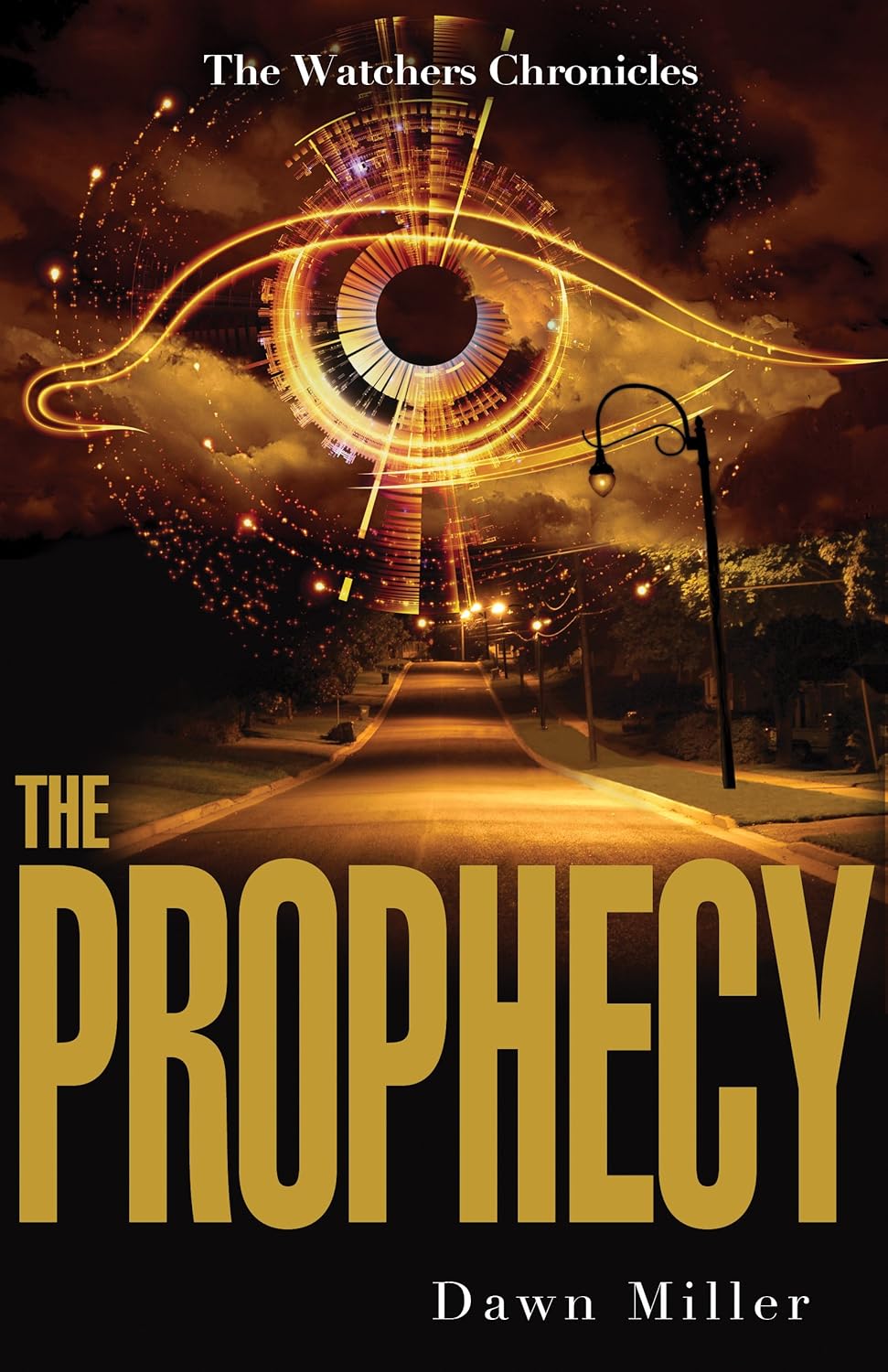 The Prophecy (The Watchers Chronicles)      Kindle Edition