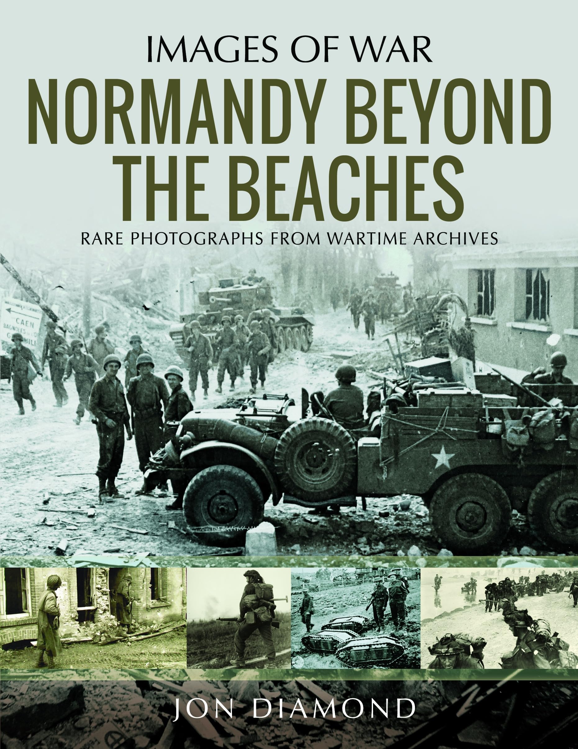 Normandy Beyond The Beaches by Jon Diamond (Paperback Book)