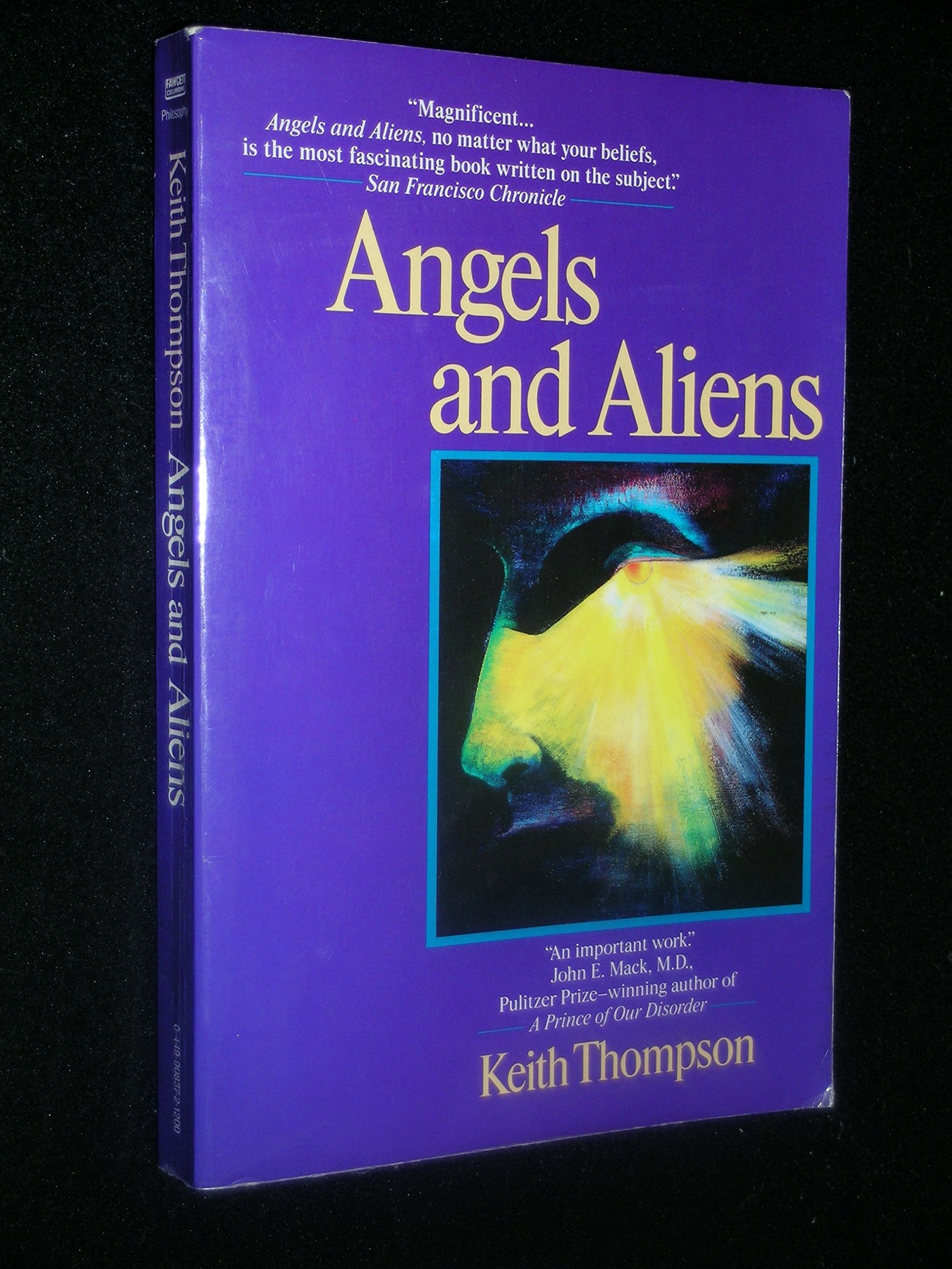 Angels and Aliens: UFO's and the Mythic Imagination