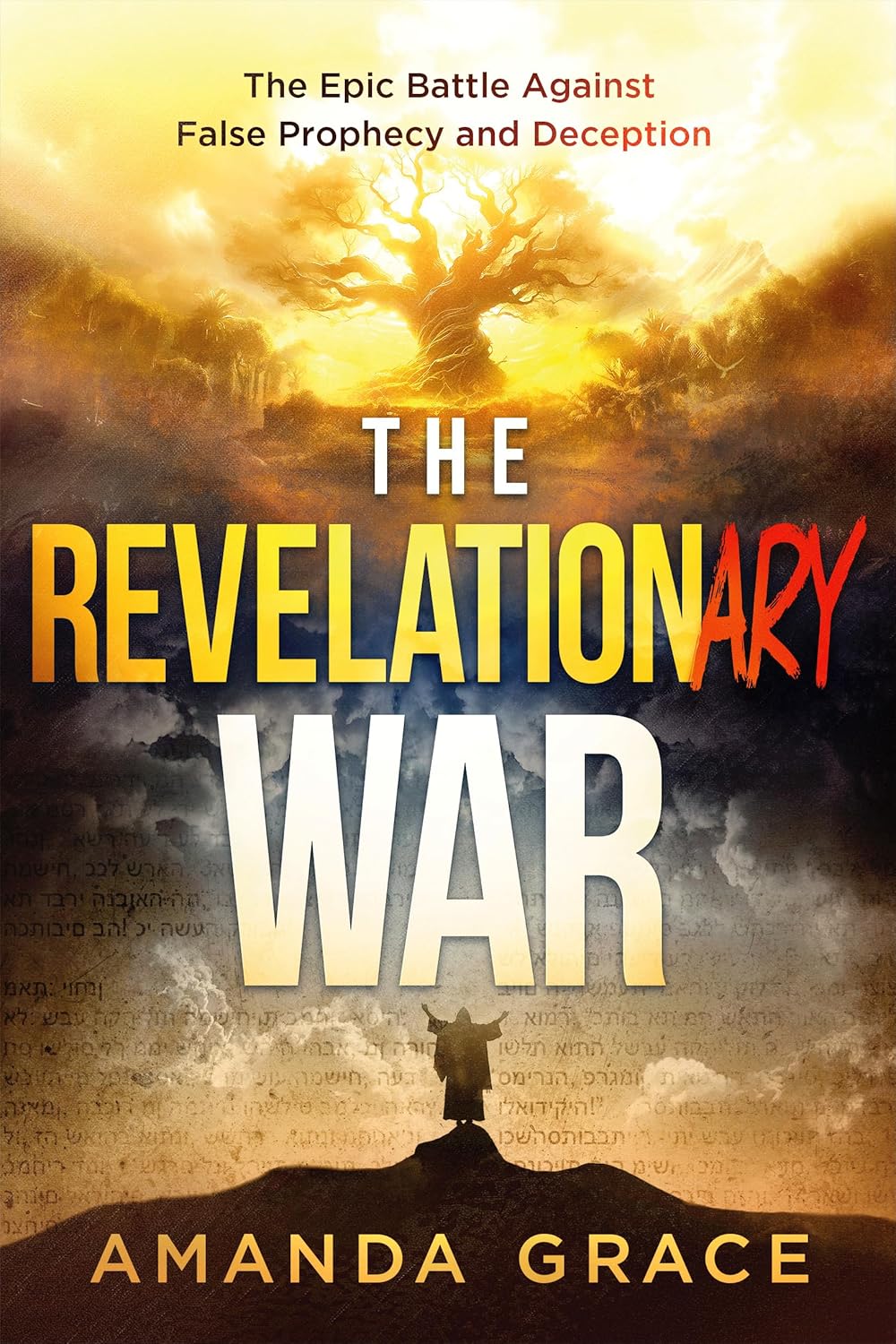 The Revelationary War: The Epic Battle Against False Prophecy and Deception (Paperback) Thumbnail
