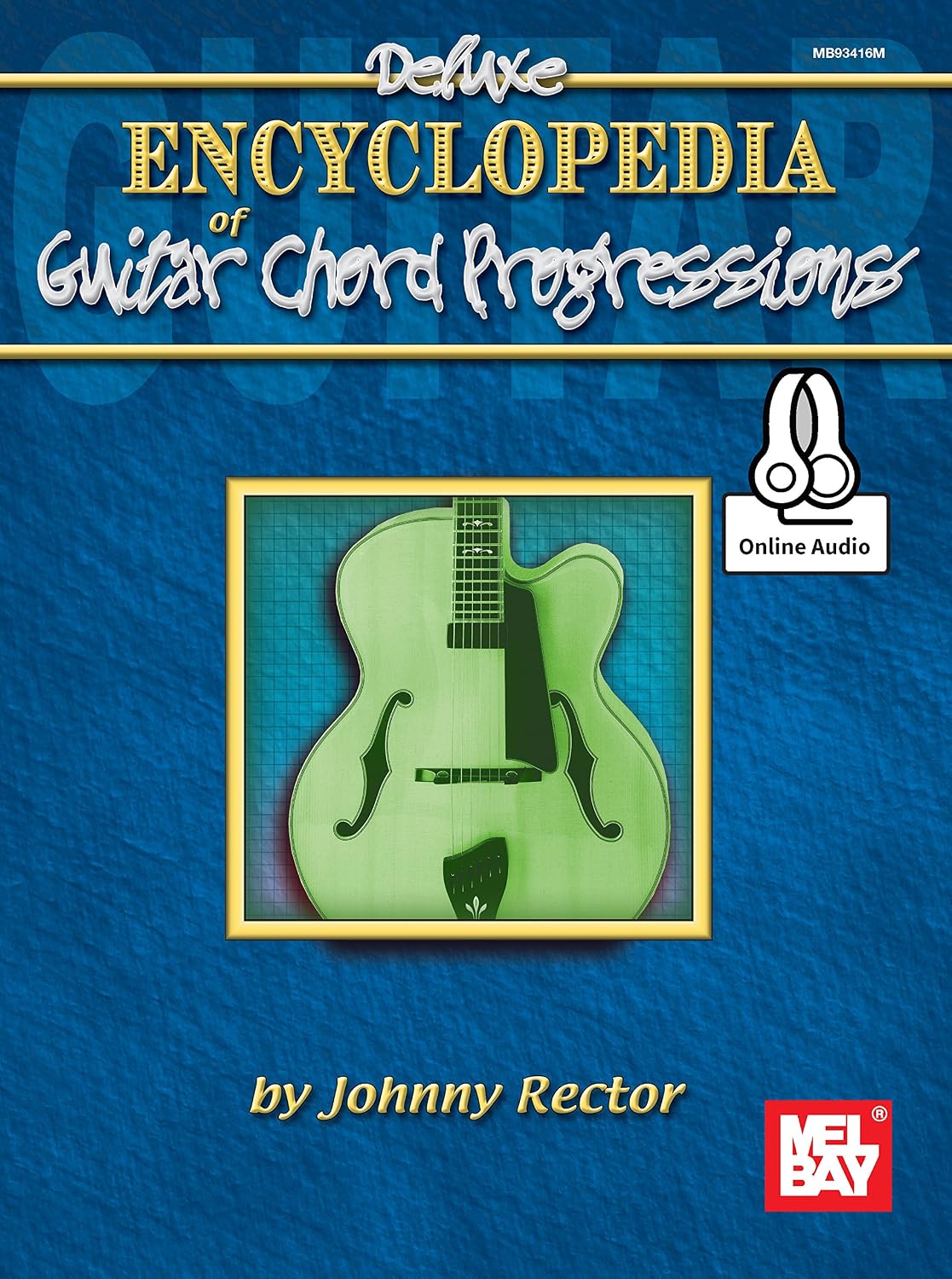 Deluxe Encyclopedia of Guitar Chord Progressions