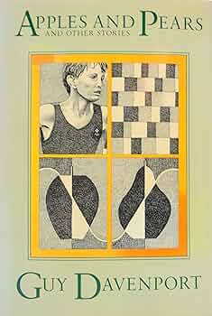 文学・小説 Apples and Pears and Other Stories Apples and Pears and Other Stories by Guy Davenport | Goodreads