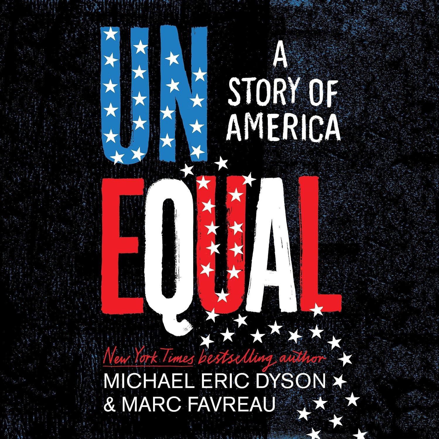 Unequal: A Story of America