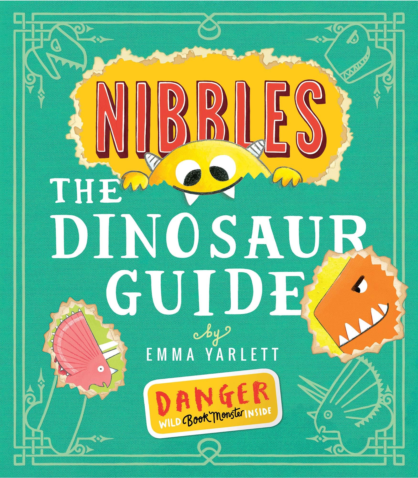 Nibbles the Dinosaur Guide: 2 (Nibbles, 2)