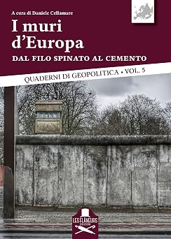 I muri dEuropa Italian Edition
