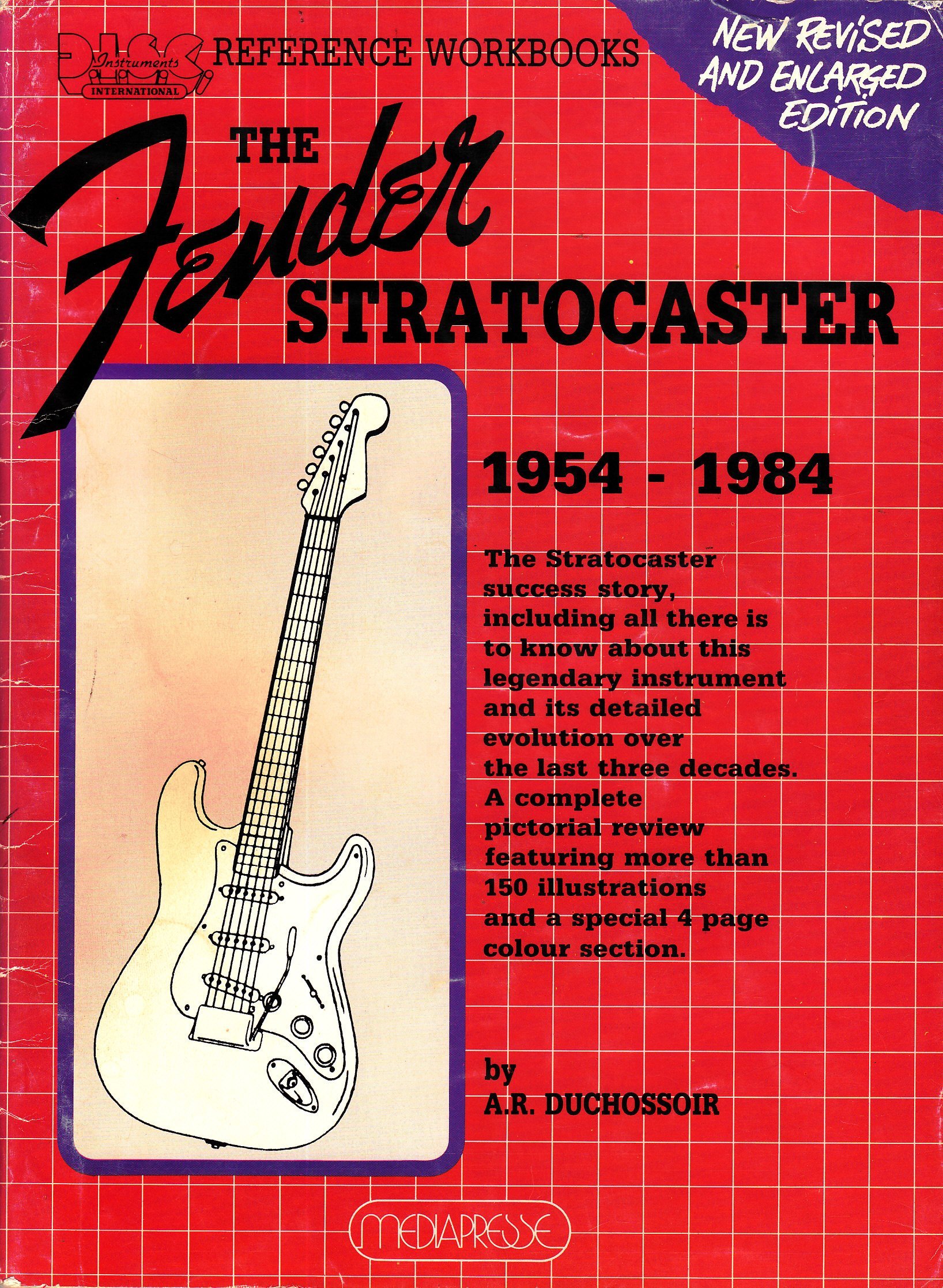 The Fender Stratocaster, 1954-1984 (D.I.S.C. Instruments International Reference Workbooks)