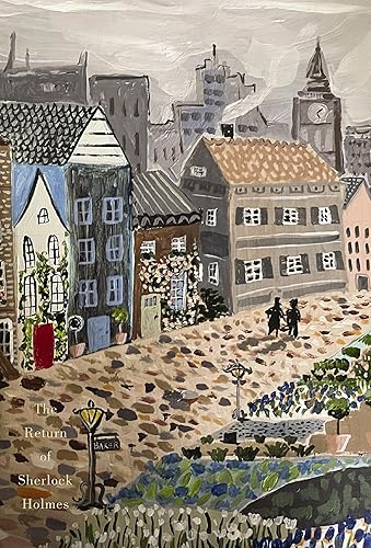 The Return of Sherlock Holmes (Pretty Books - Painted Editions): A Collection of Holmes Adventures (Harper Muse Classics: Painted Editions)