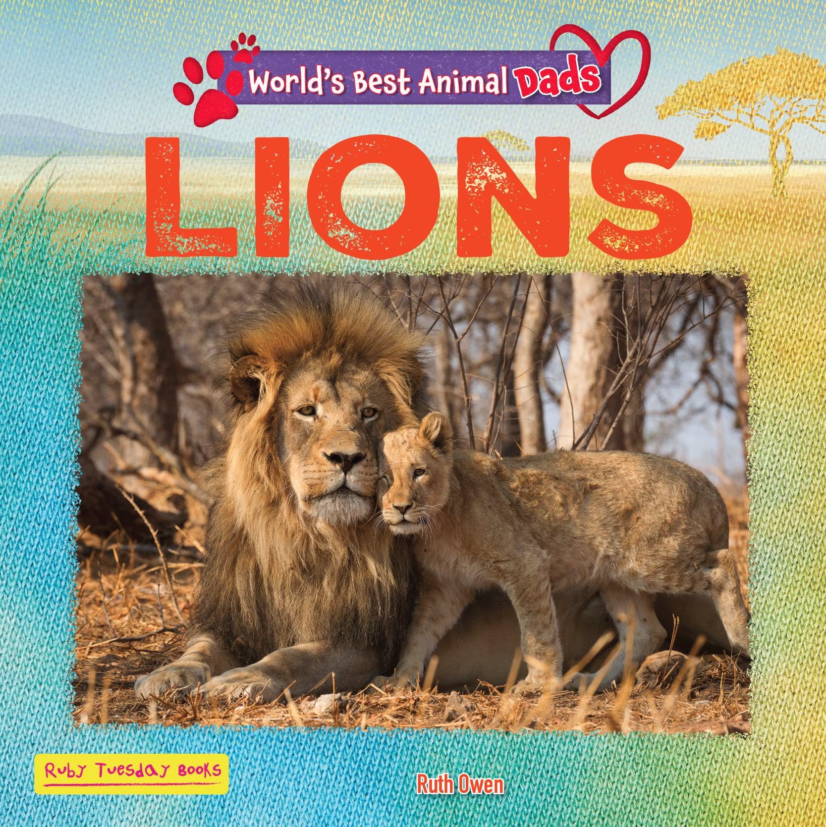 Lions - World's Best Animal Dads