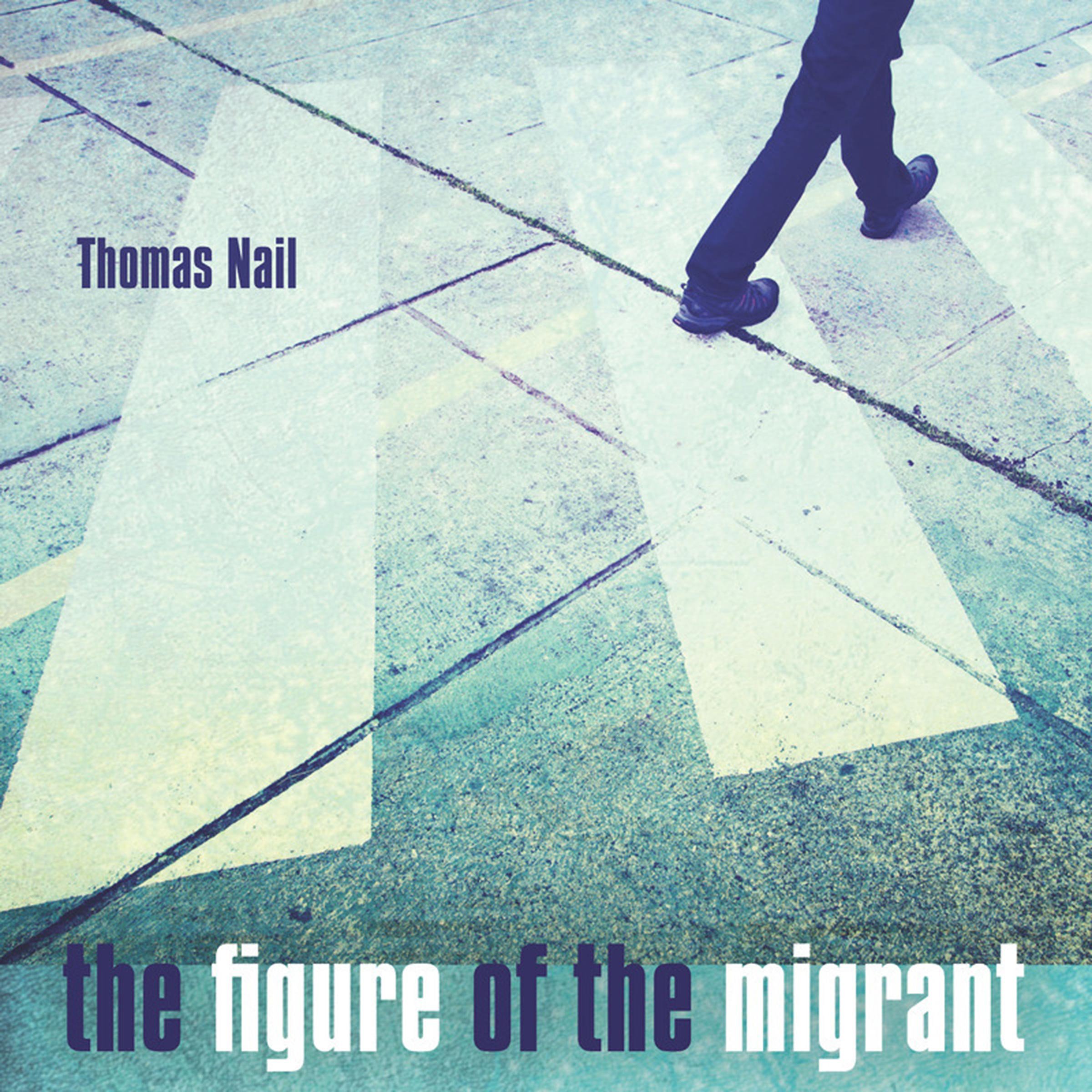 The Figure of the Migrant