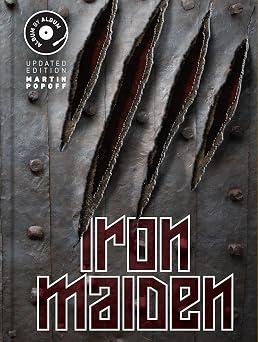 Iron Maiden Album by Album, Updated Edition