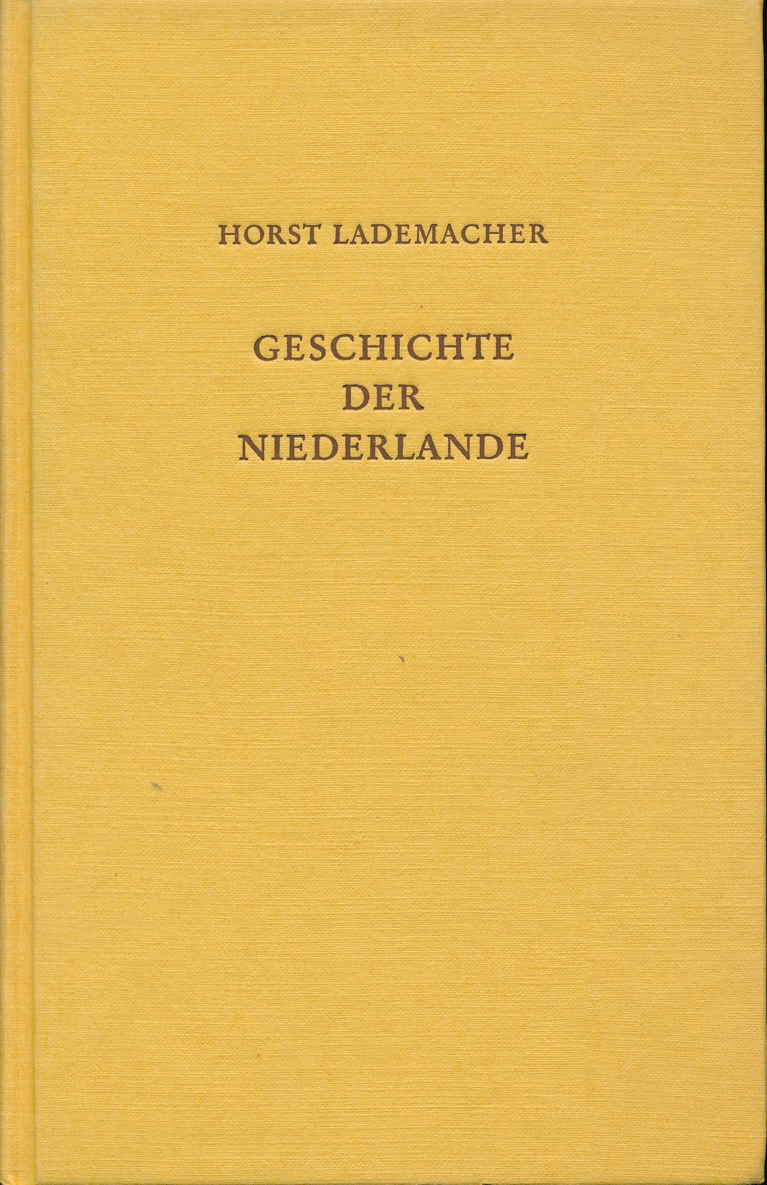Geschichte der Niederlande: Politik - Verfassung - Wirtschaft