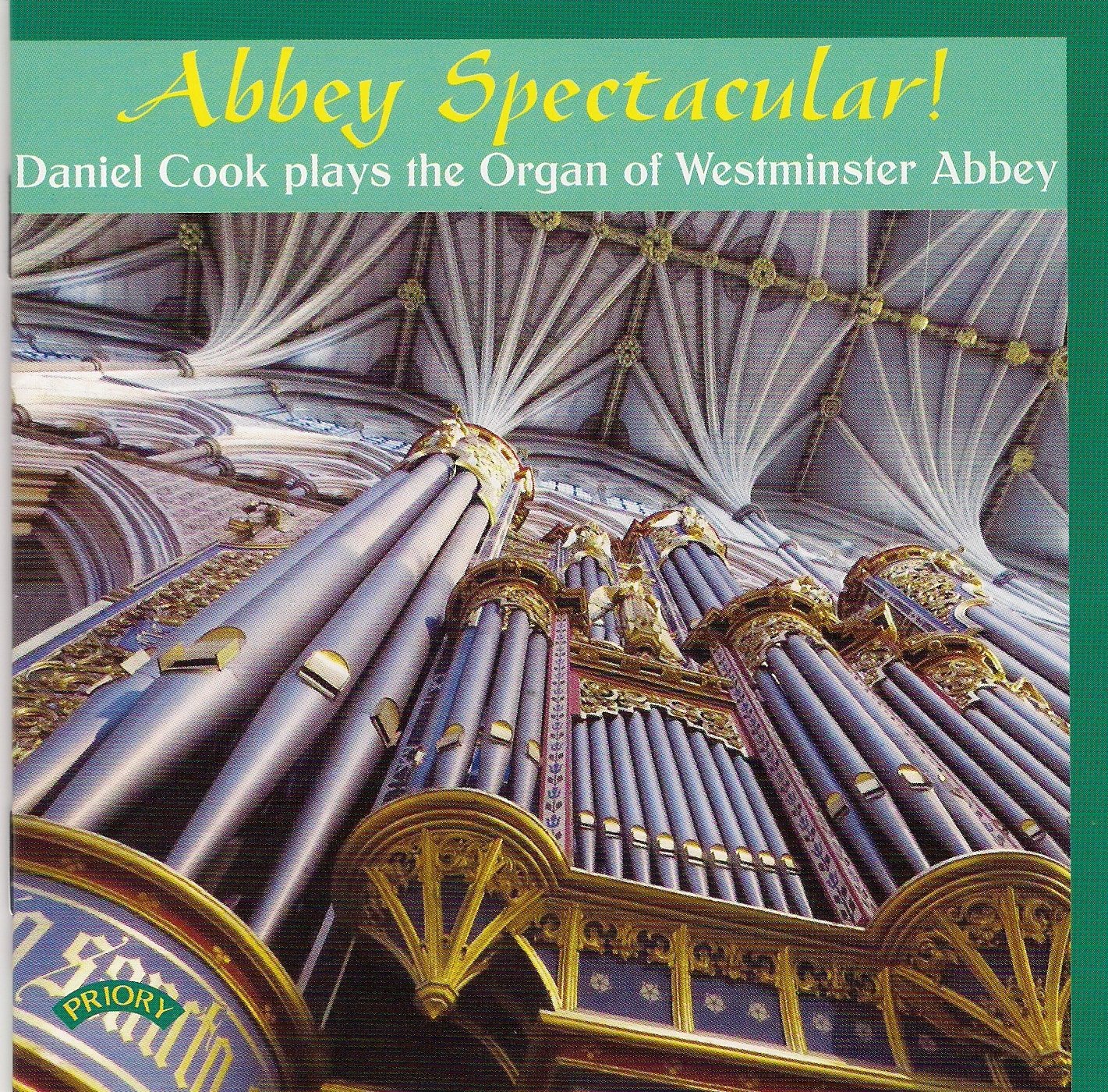 Daniel Cook Abbey Spectacular! / The Organ Of Westminster Abbey CD New 502861221