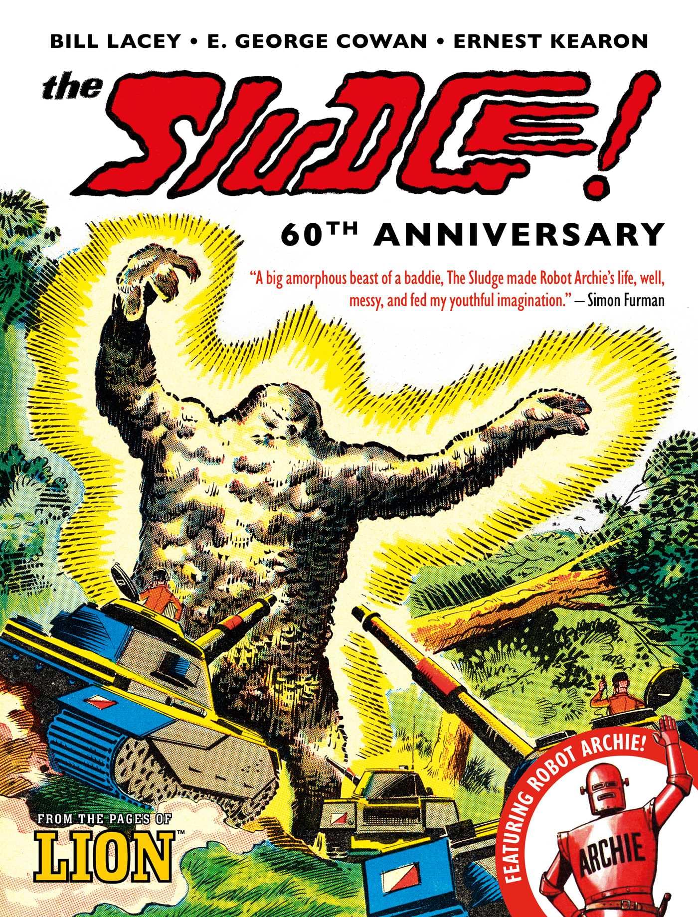 The Sludge! - 60th Anniversary by Ted Cowan (Hardback Book)