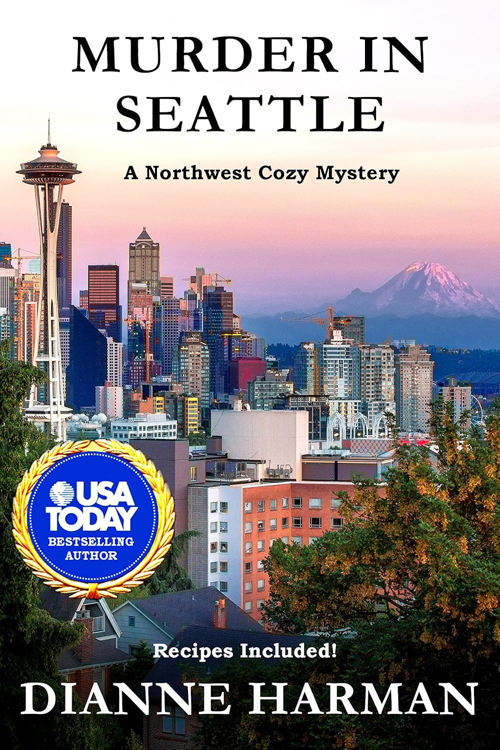 Murder in Seattle A Northwest Cozy Mystery (Northwest Cozy Mystery(00)