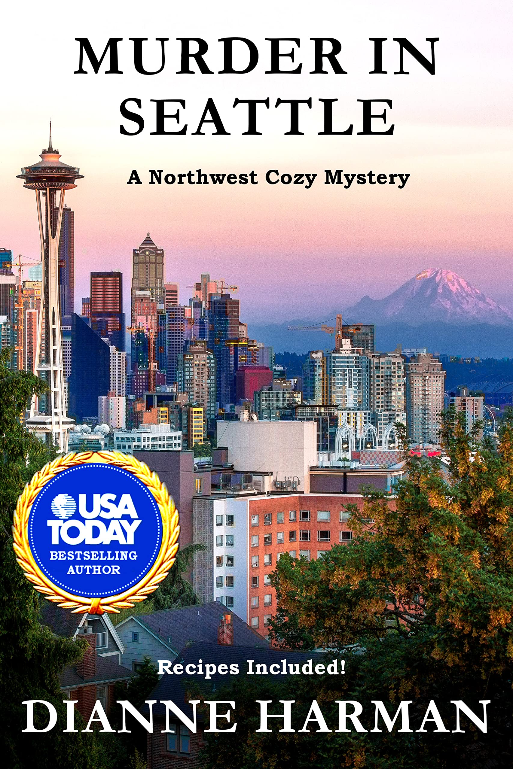 Murder in Seattle: A Northwest Cozy Mystery (Northwest Cozy Mystery Series Book 3)
