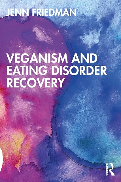 Portada de Veganism and Eating Disorder Recovery