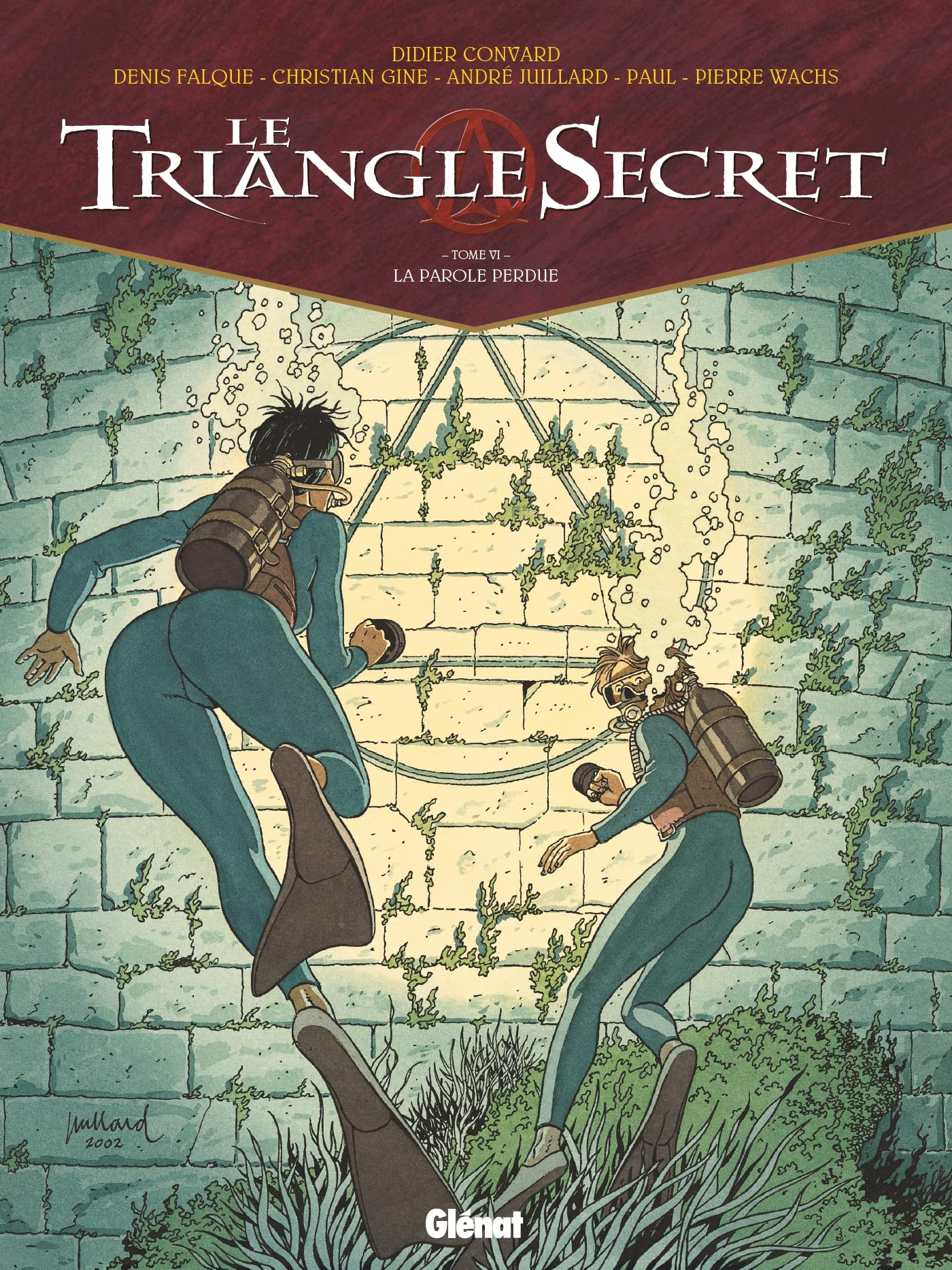 Le Triangle Secret: LA Parole Perdue