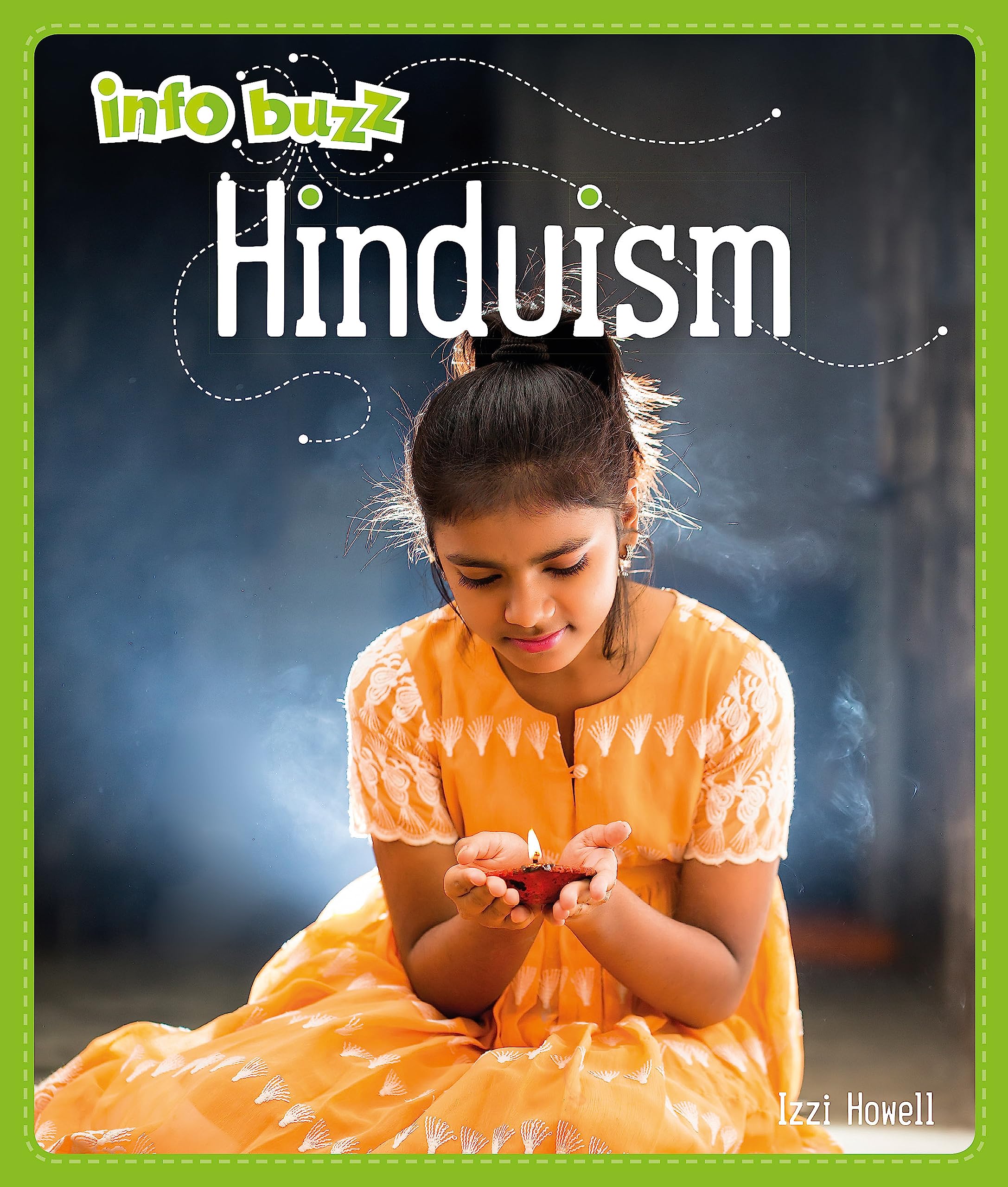 Info Buzz: Religion: Hinduism by Izzi Howell (Paperback Book)