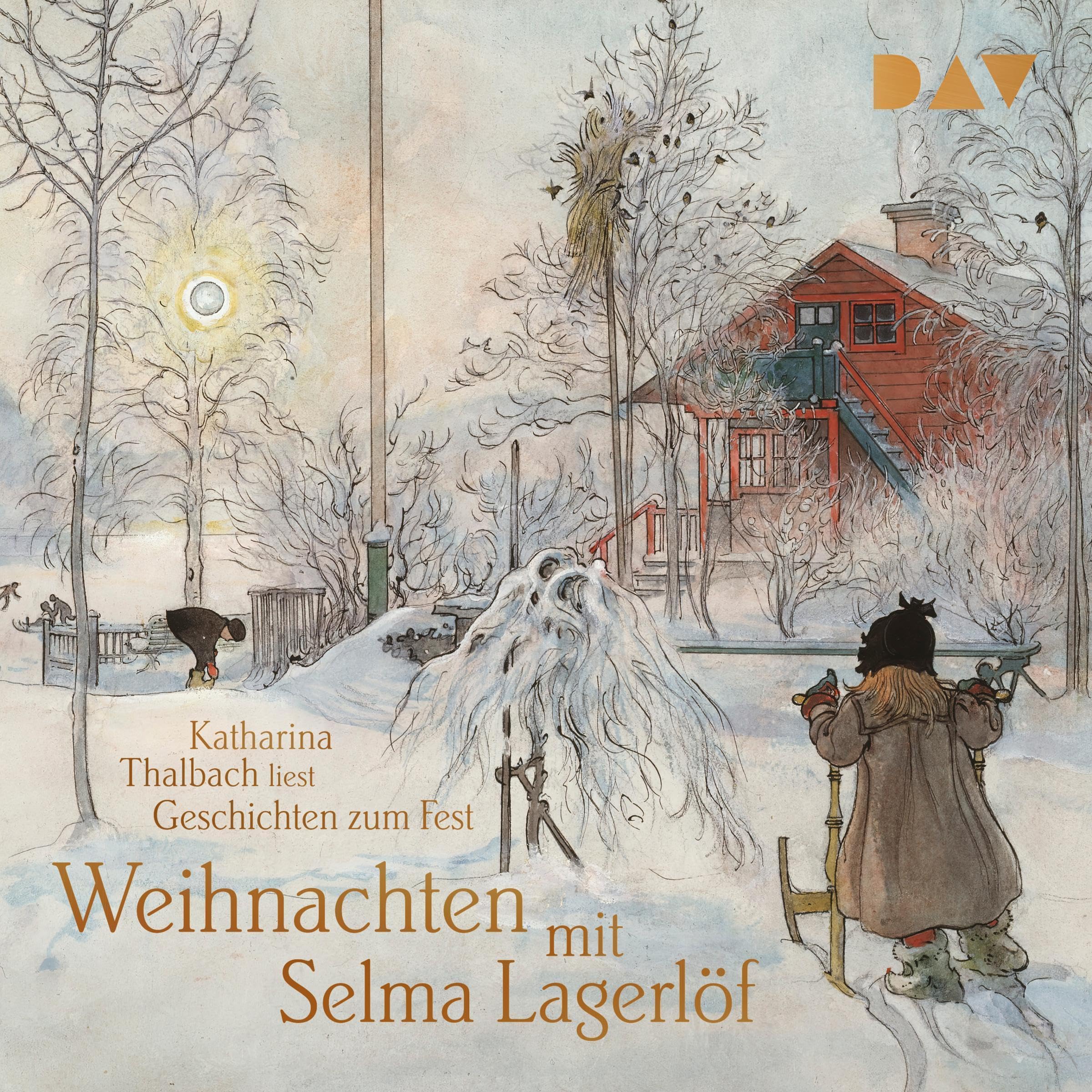 Weihnachten mit Selma Lagerlöf. Geschichten zum Fest