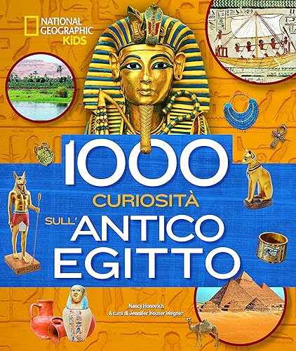 1000 curiosità sull'antico Egitto. Ediz. a colori