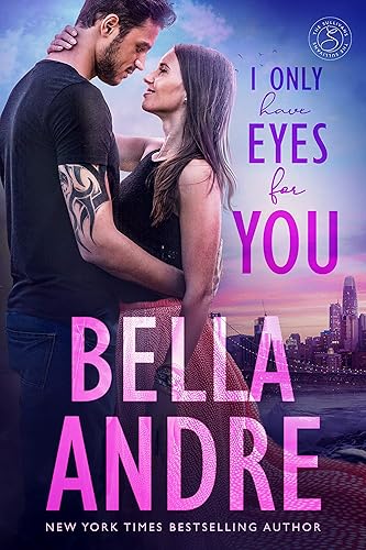 I Only Have Eyes For You (The Sullivans Book 4)
