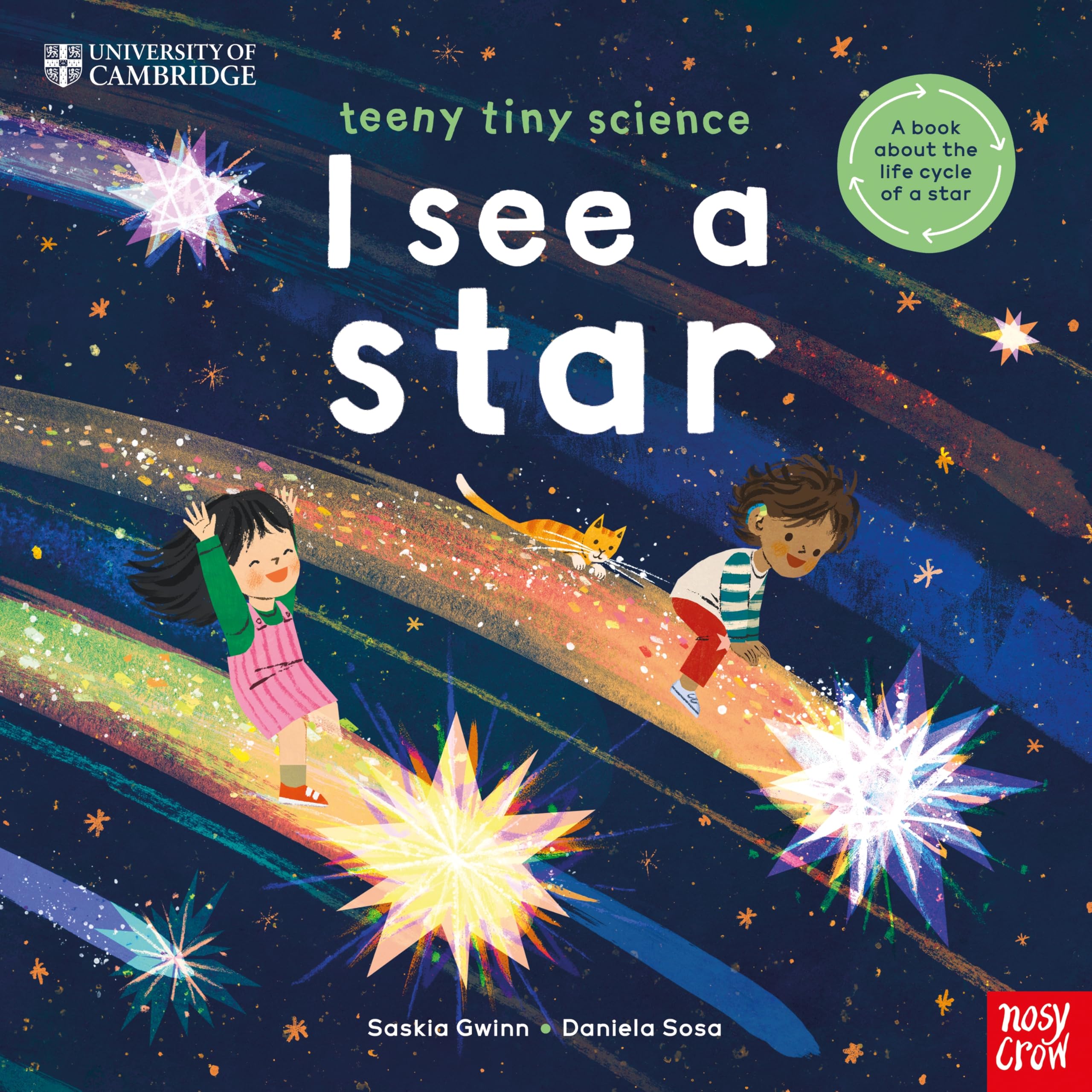 Saskia Gwinn Unisex Multicolor University Of Cambridge: Teeny Tiny Science: I See A Star: A Book