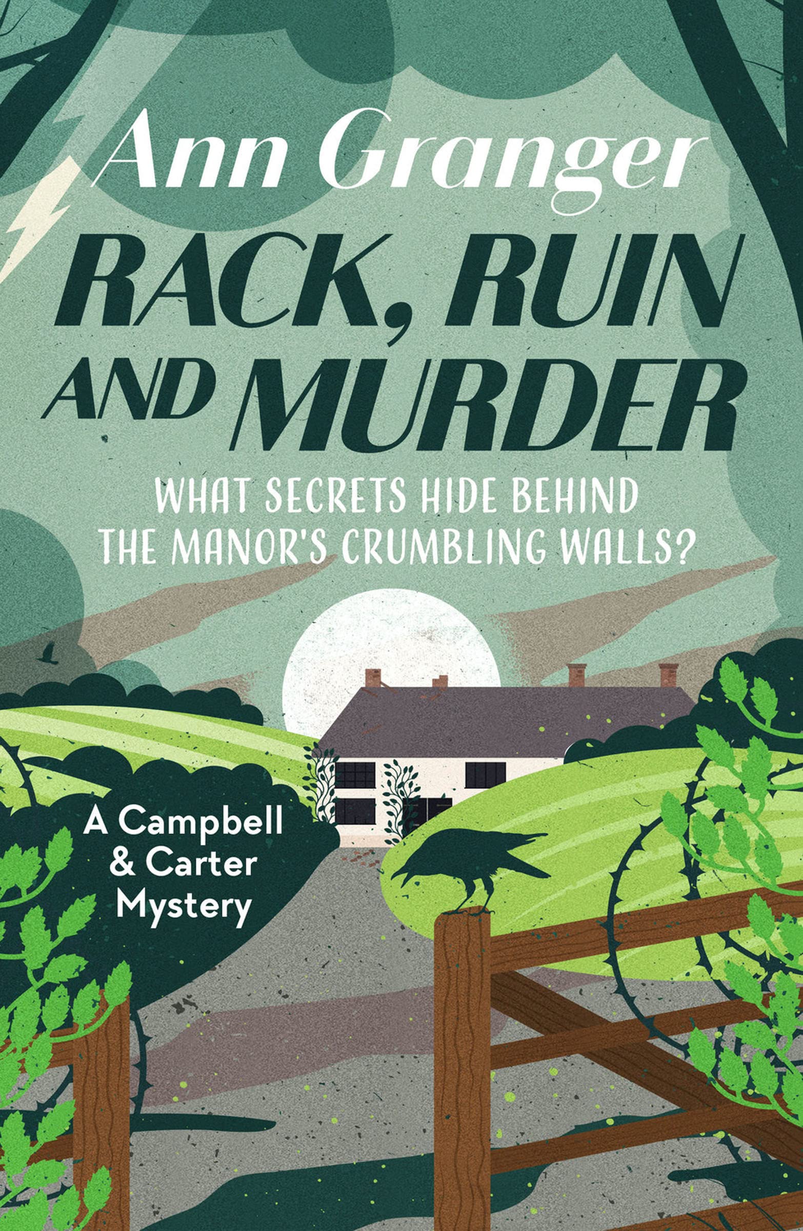 Rack, Ruin and Murder (A Campbell and Carter Mystery Book 2)