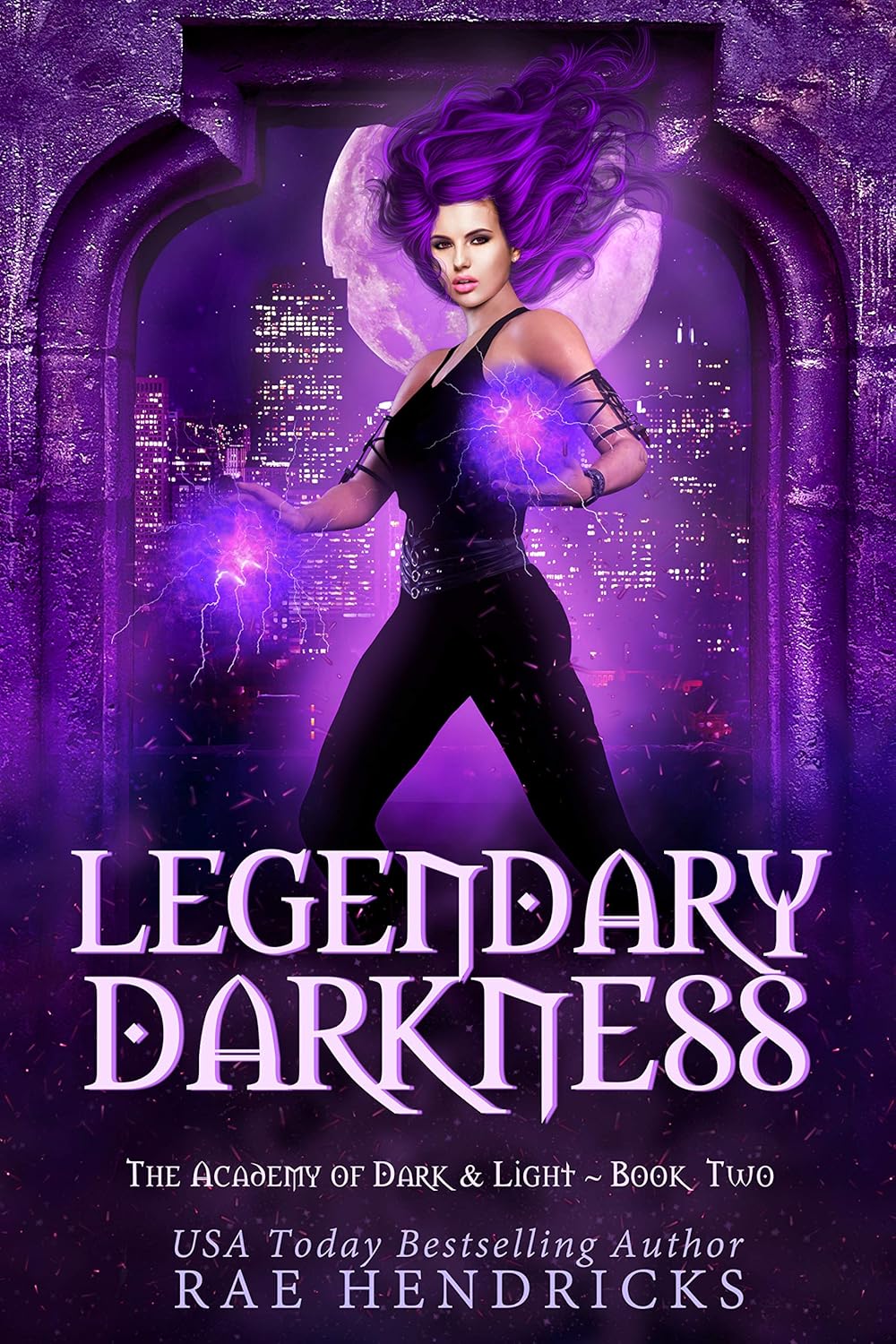 Legendary Darkness (Academy of Dark & Light Book 2) eBook