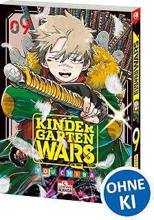 Kindergarten WARS 09: Von der Ex-Profikillerin zur Kindergärtnerin - Must-Read Action-Comedy-Manga