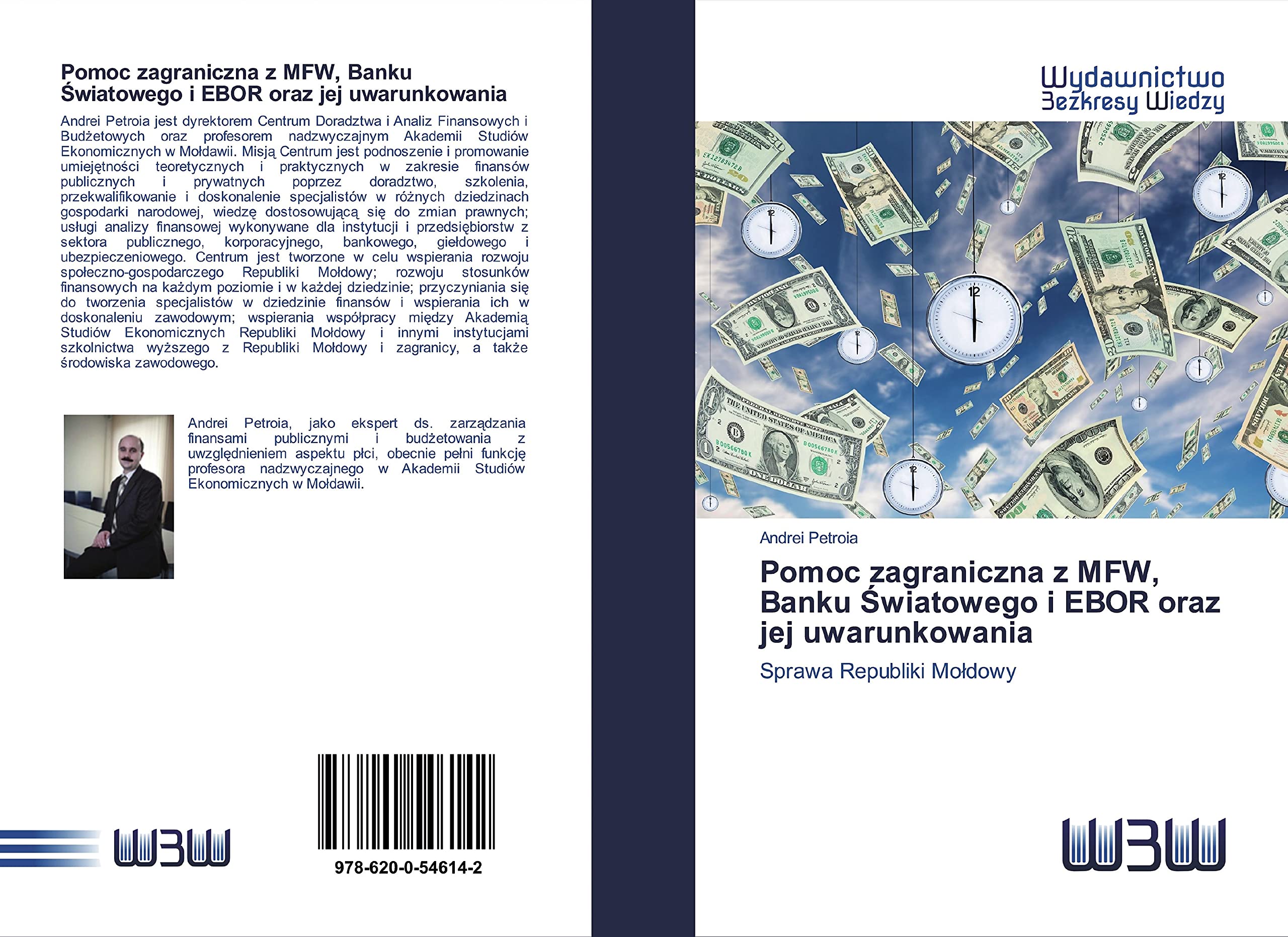 Pomoc zagraniczna z MFW, Banku ¿wiatowego i EBOR oraz jej uwarunkowania: Sprawa Republiki Mo¿dowy