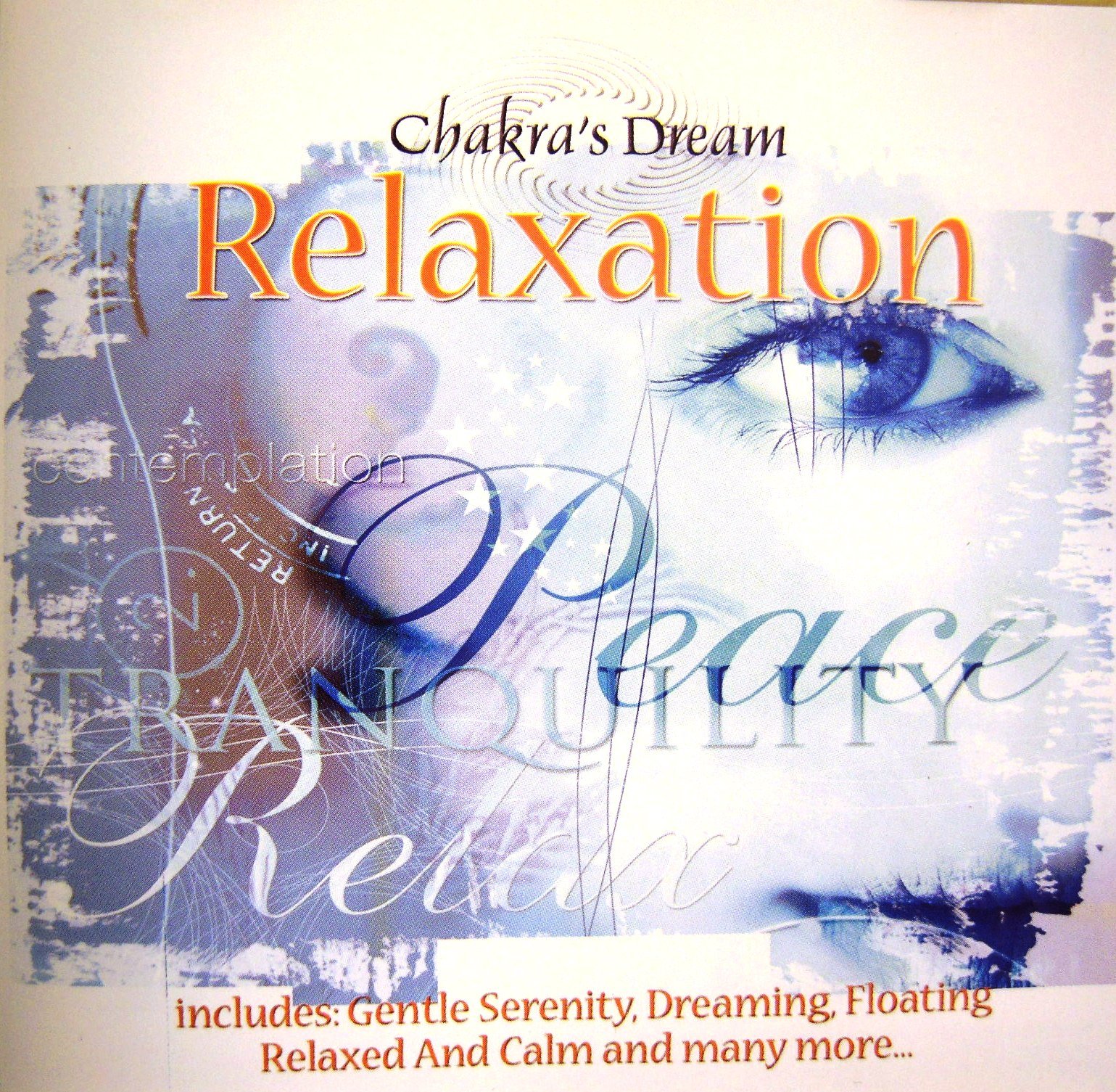 CHAKRAS DREAM - RELAXATION (1 CD) [Audio CD]