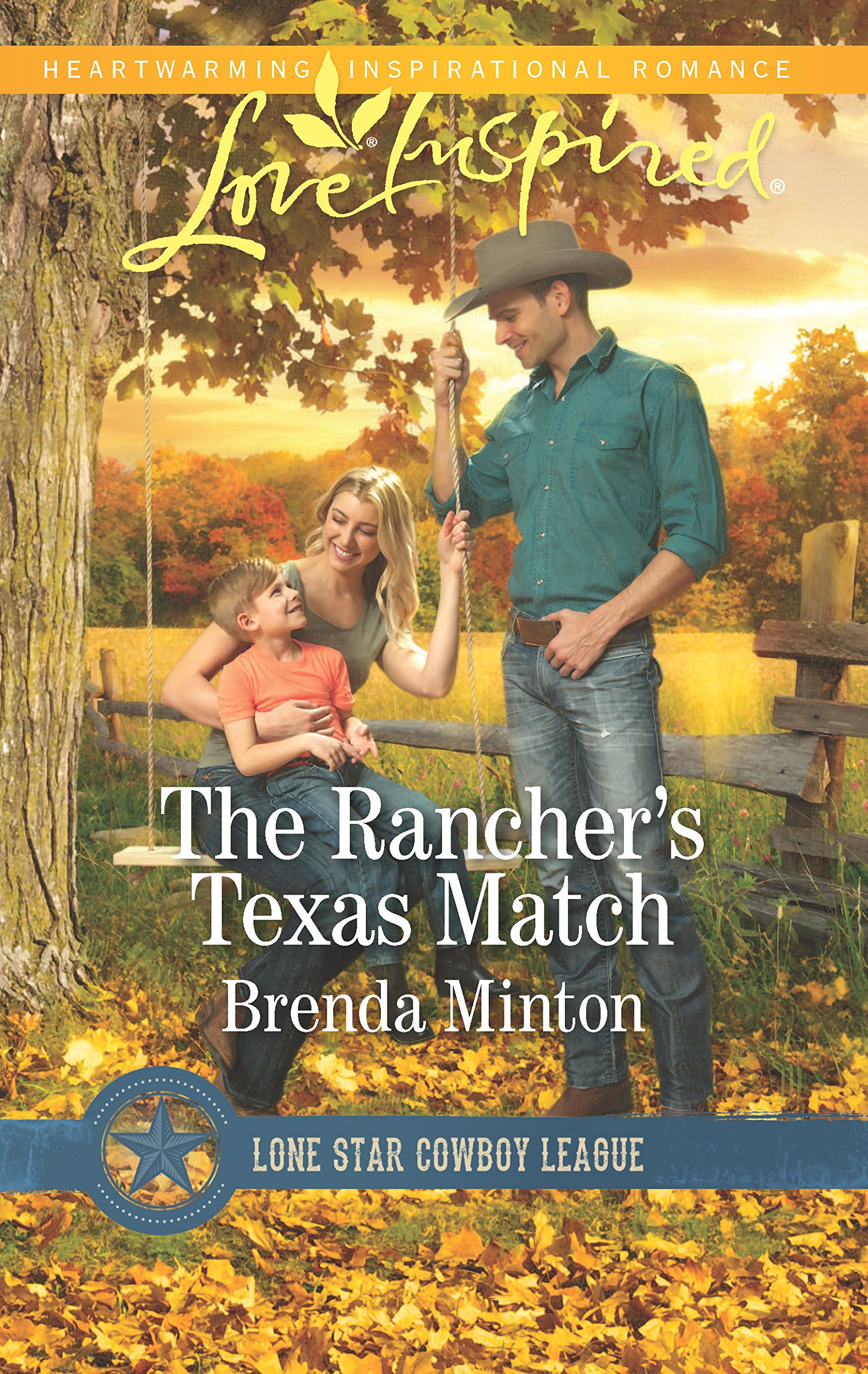 The Rancher's Texas Match (Love Inspired: Lone Star Cowboy League)